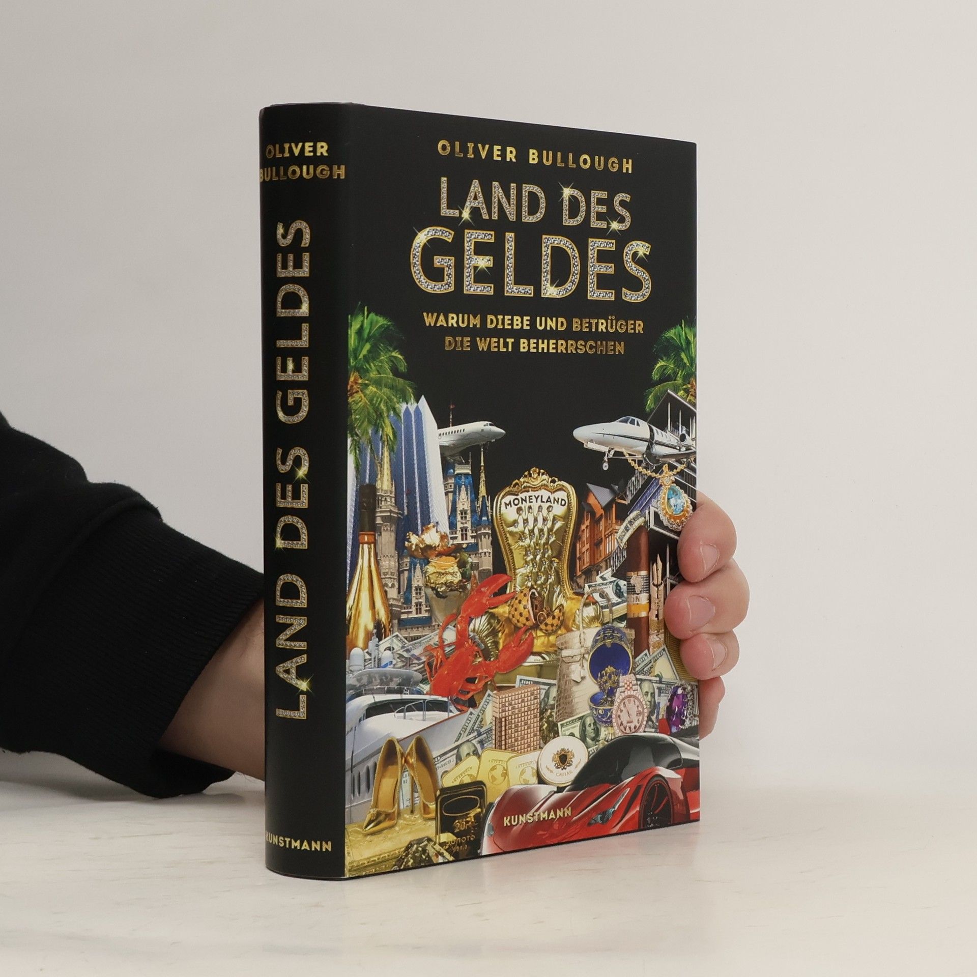 Oliver Bullough Land des Geldes
