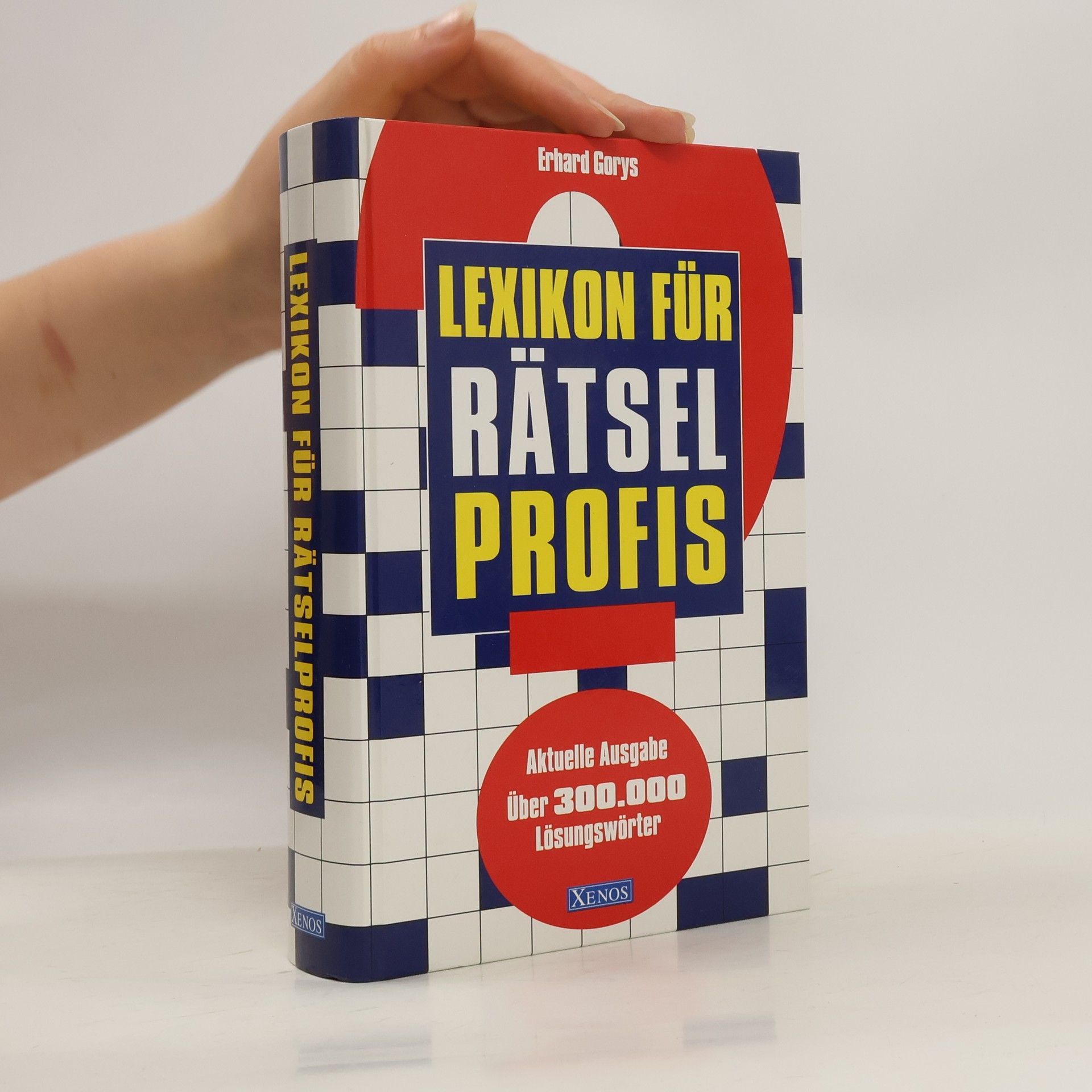 Erhard Gorys Lexikon für Rätsel Profis