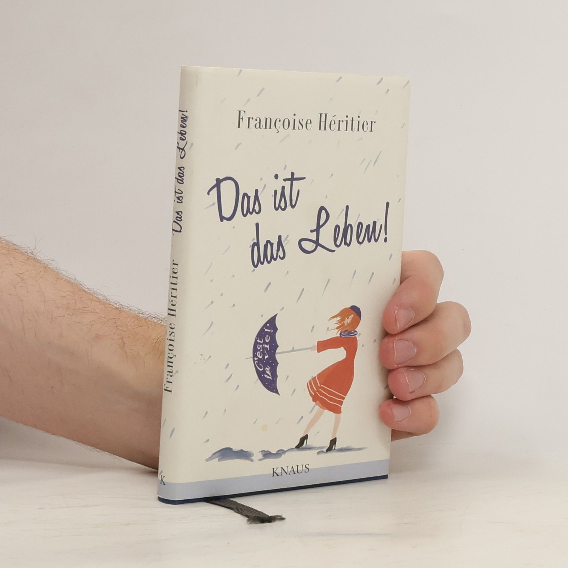 Françoise Héritier Das ist das Leben!