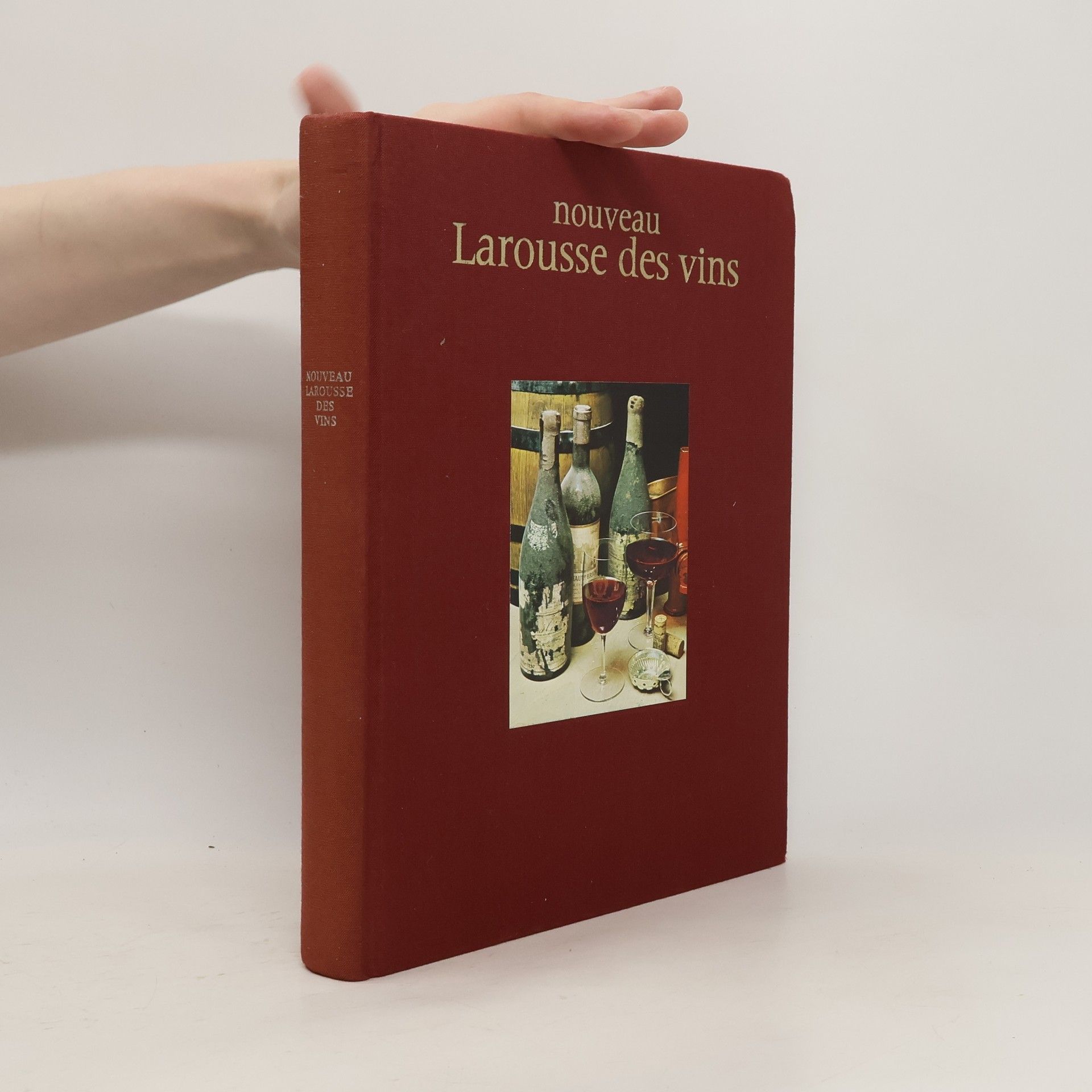 Gérard Debuigne Nouveau Larousse des vins