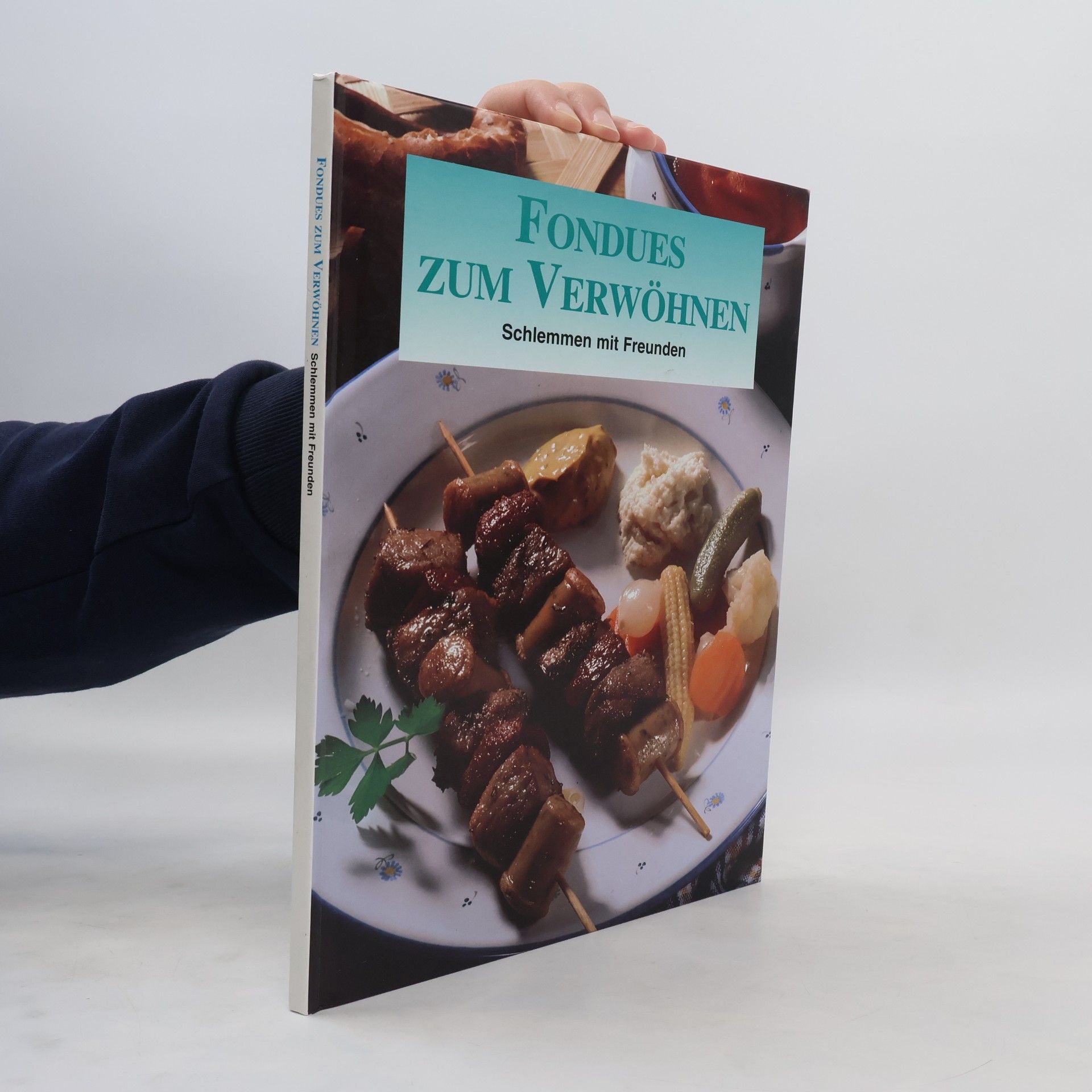 Collectif d'auteurs Fondues zum Verwöhnen