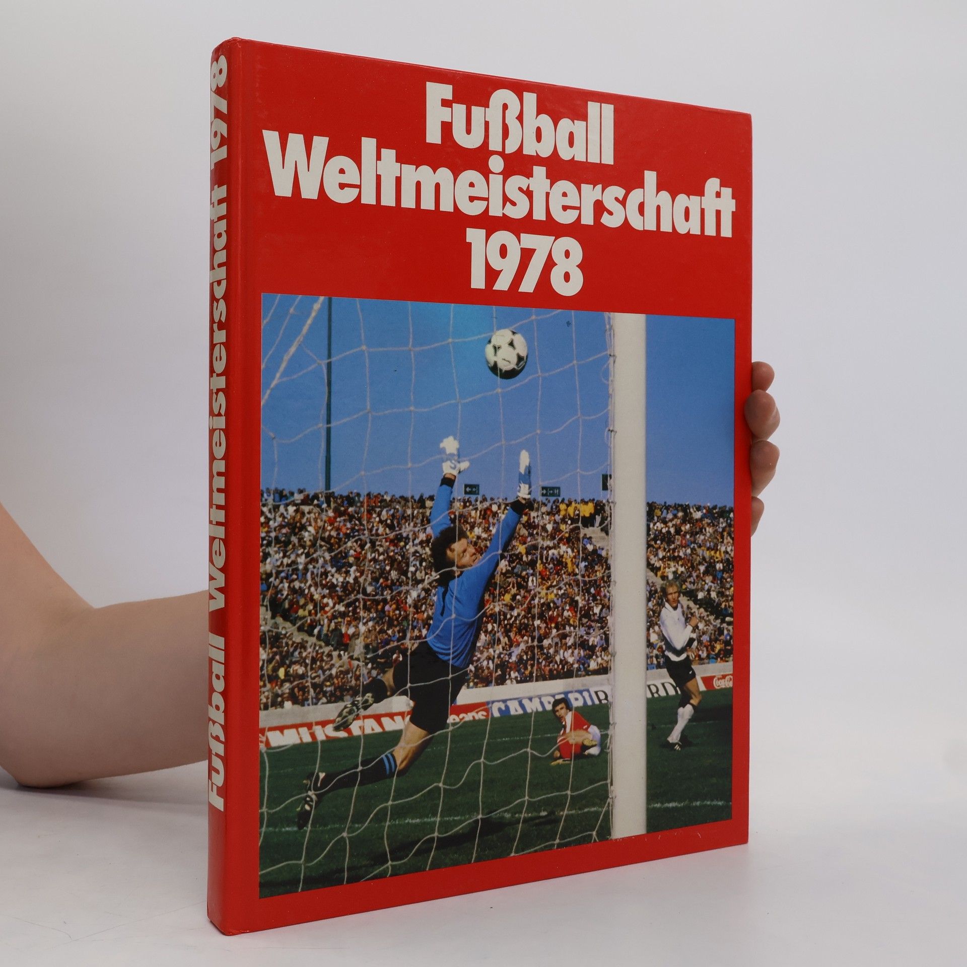 Autorenkollektiv Fußball Weltmeisterschaft 1978