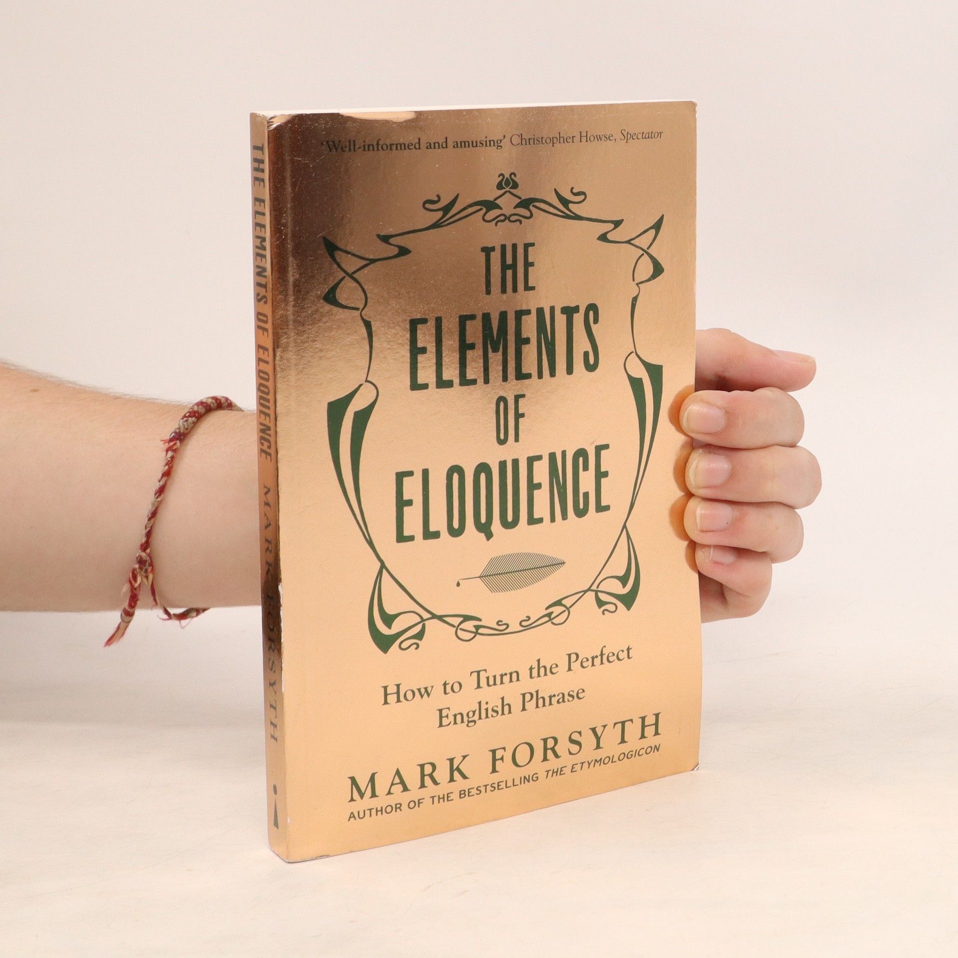 Mark Forsyth The Elements of Eloquence