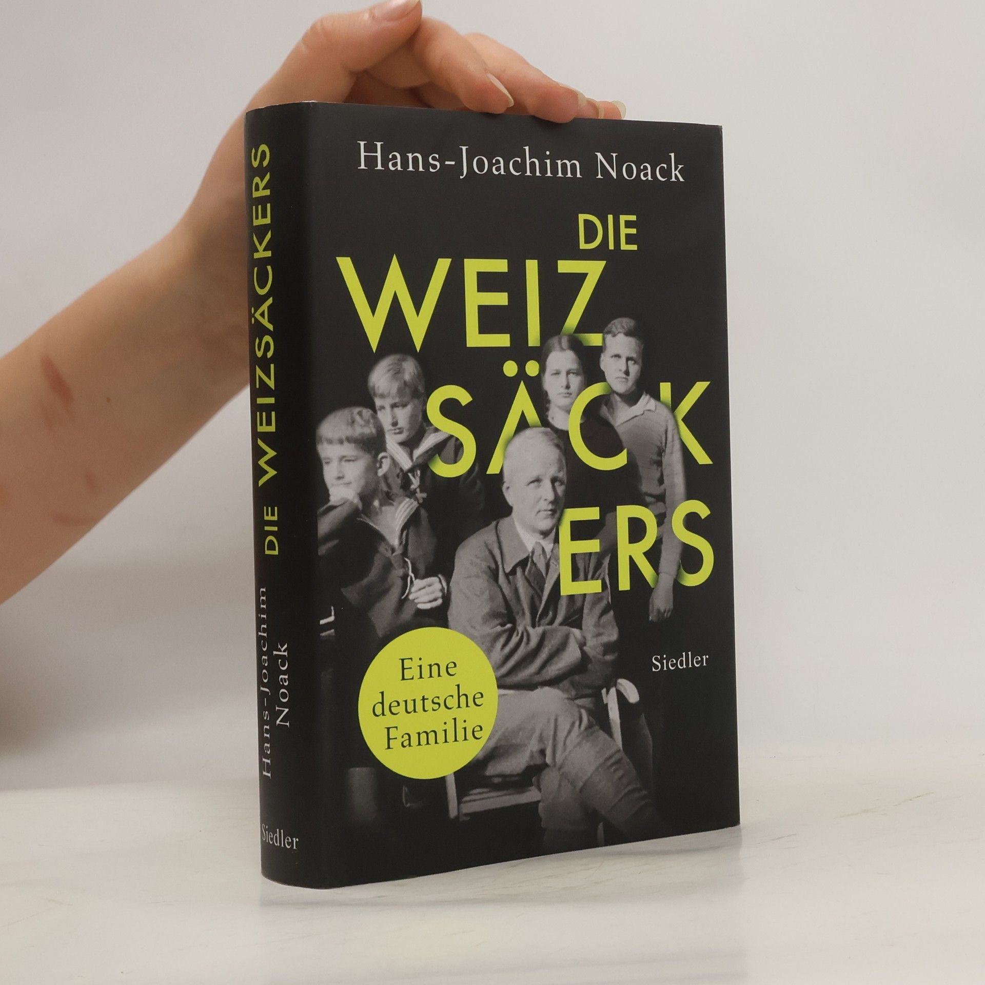 Hans-Joachim Noack Die Weizsäckers