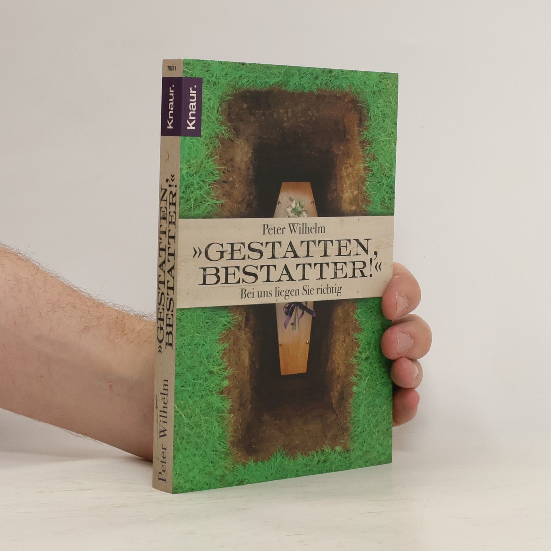 Peter-Wilhelm Meister "Gestatten, Bestatter!"