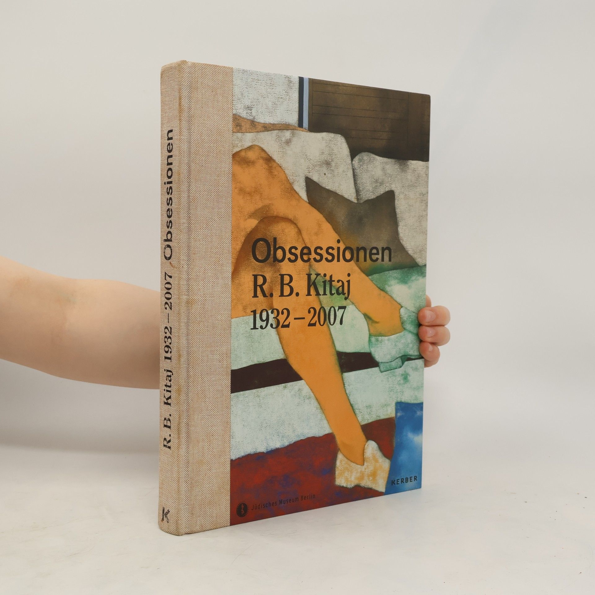 Autorenkollektiv Obsessionen R. B. Kitaj 1932-2007