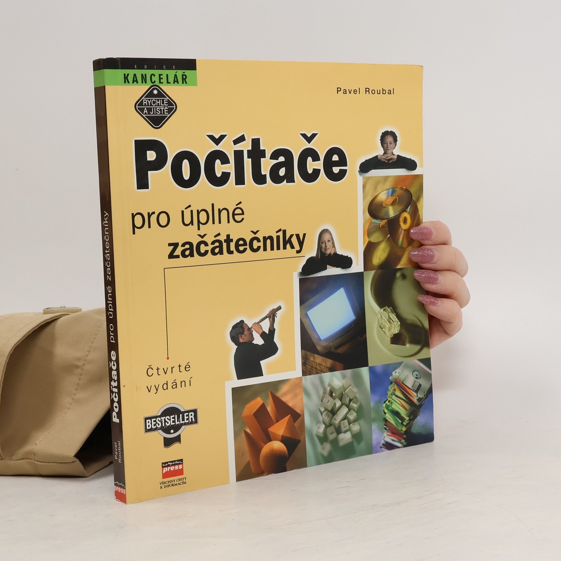 Pavel Roubal Počítače pro úplné začátečníky