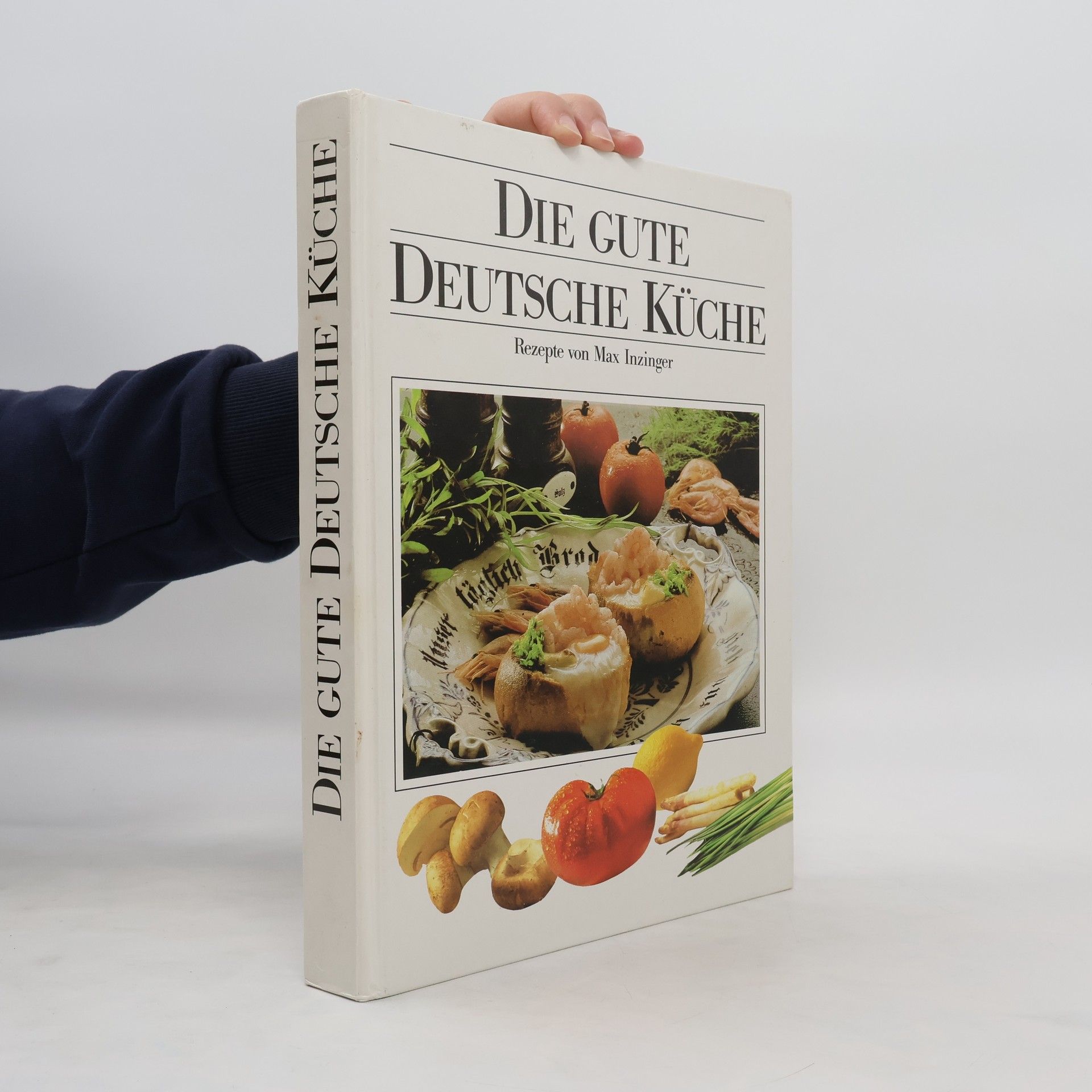 Max Inzinger Gute deutsche Küche.
