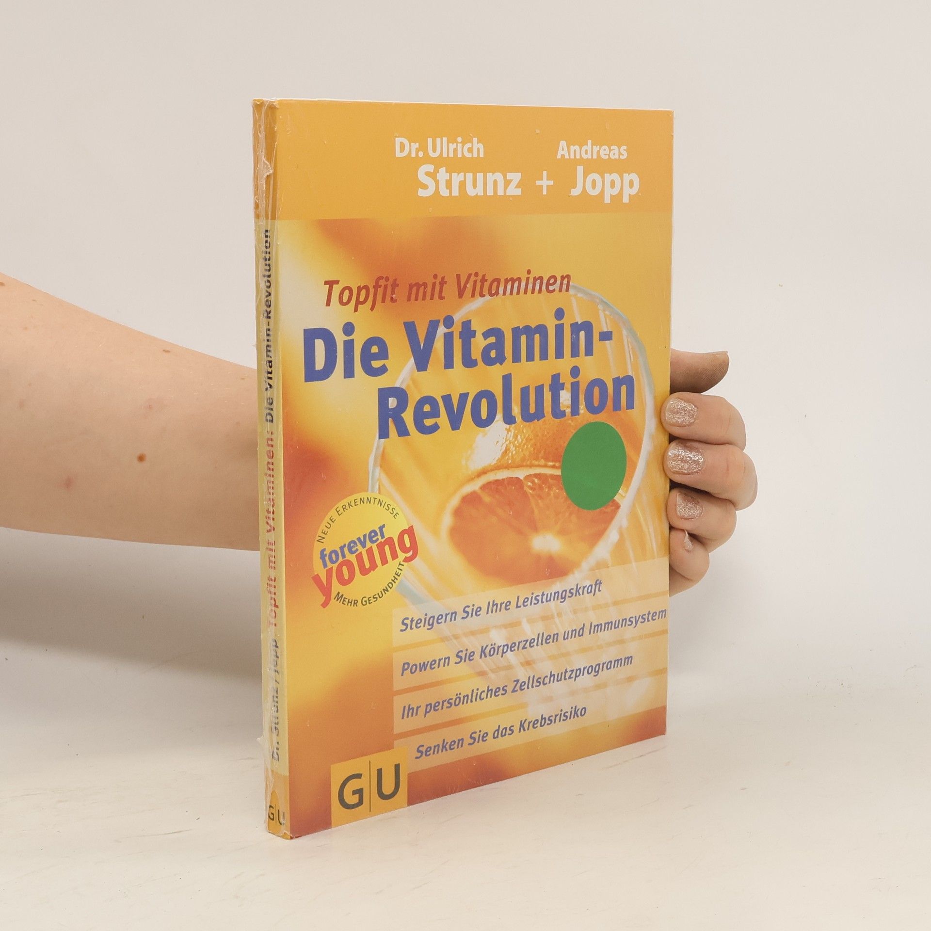 Ulrich Strunz Topfit mit Vitaminen. Die Vitamin-Revolution