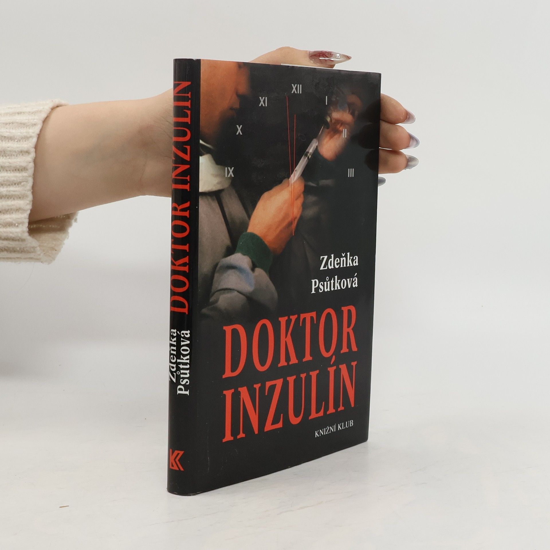 Zdeňka Psůtková Doktor Inzulín