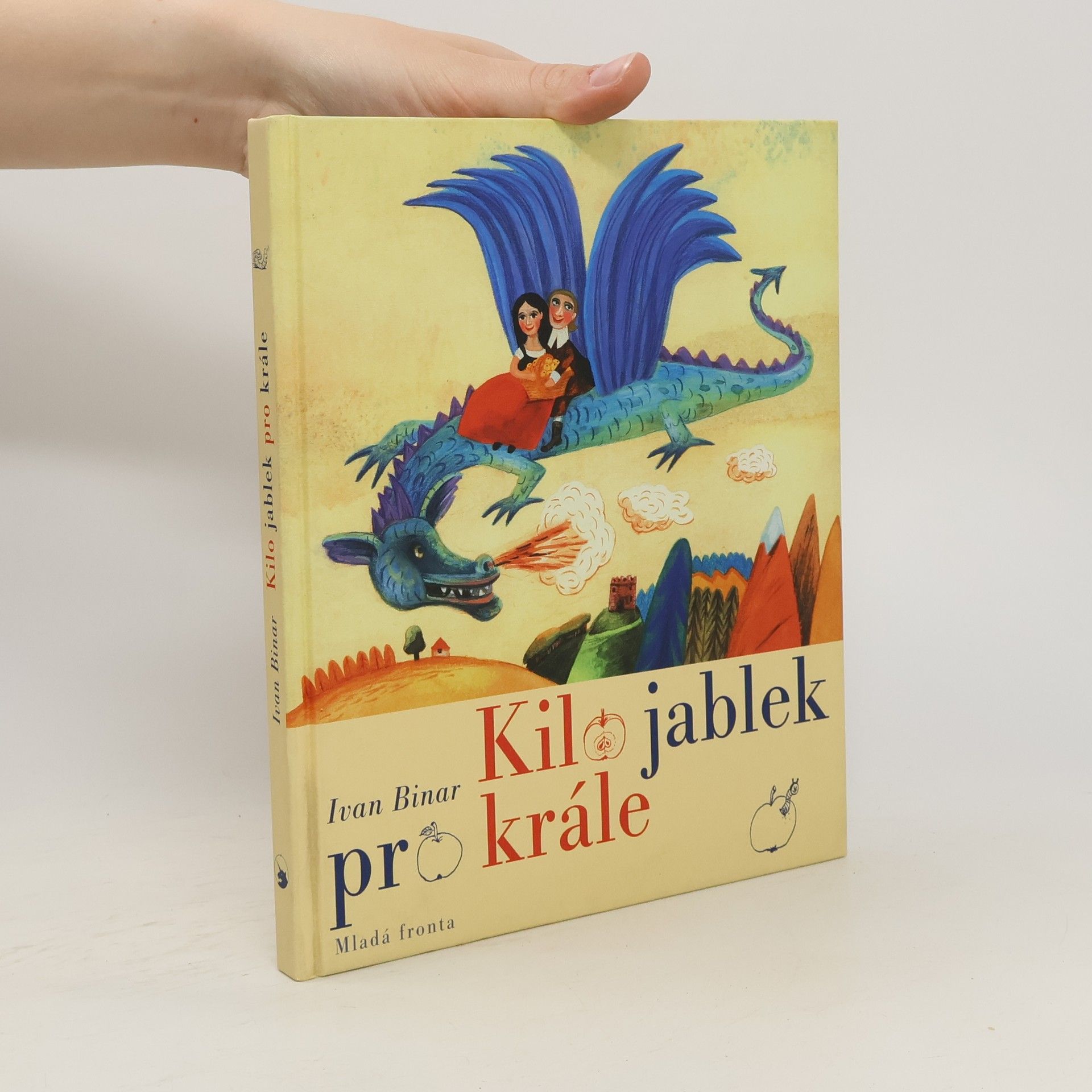 Ivan Binar Kilo jablek pro krále