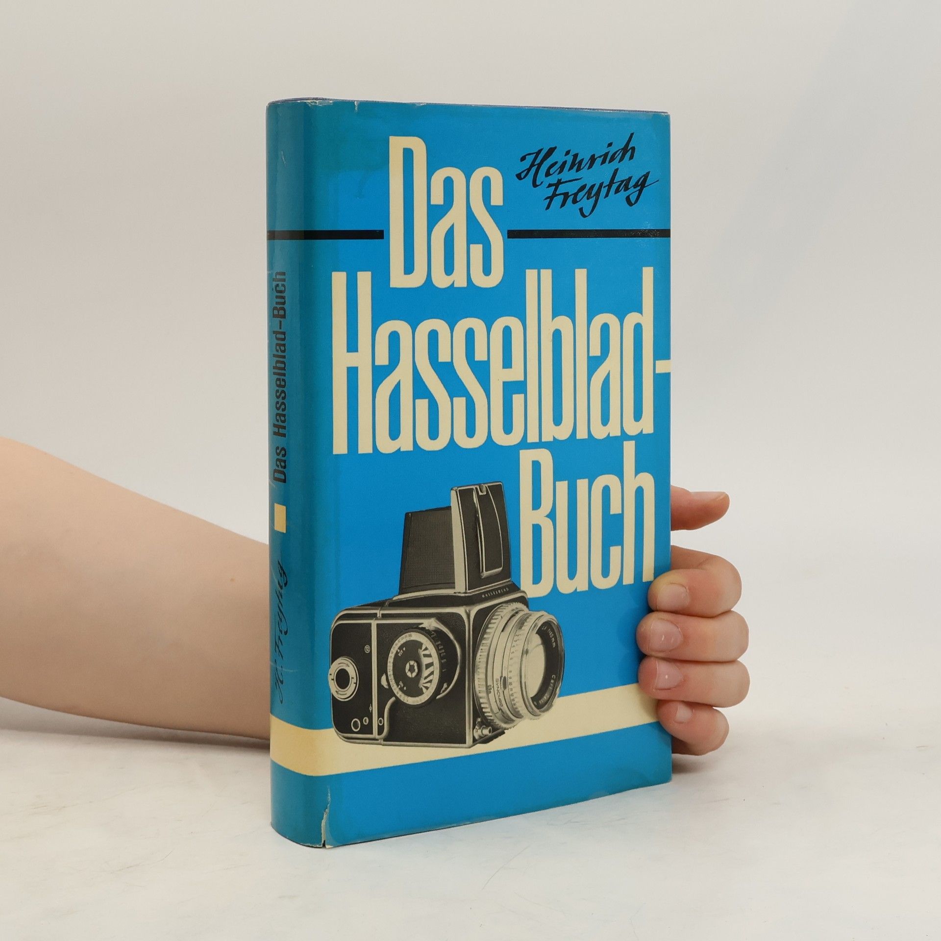 Heinrich Freytag Das Hasselblad-Buch