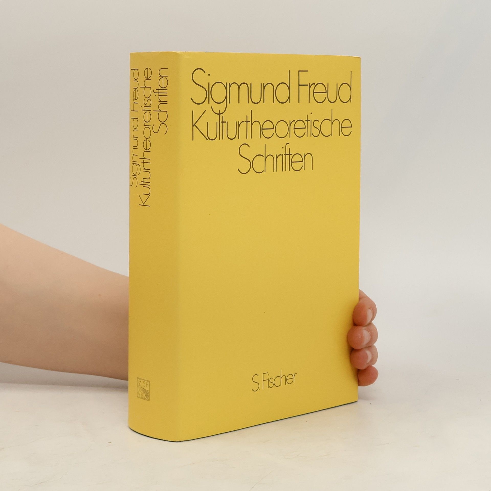 Sigmund Freud Kulturtheoretische Schriften