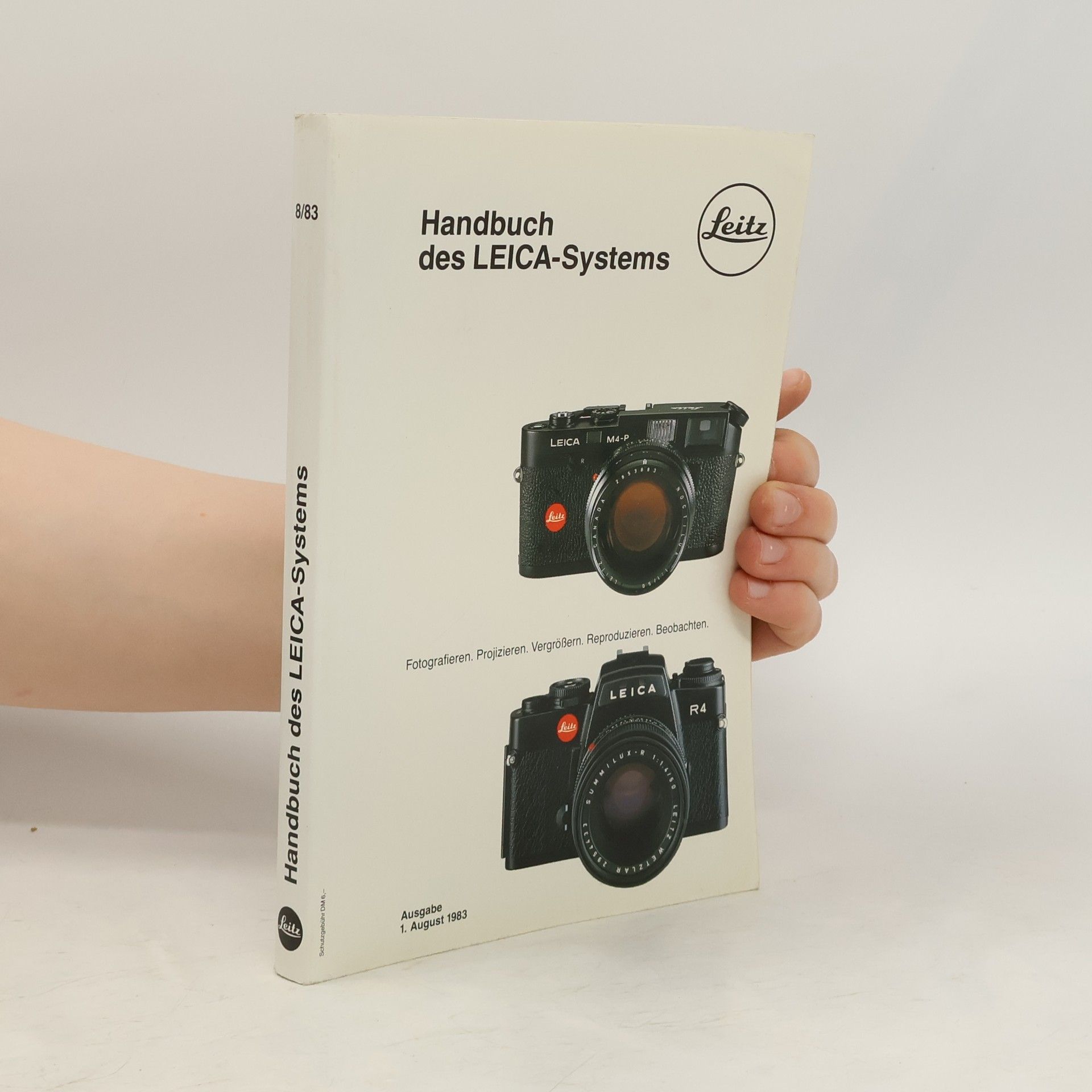 Autorenkollektiv Handbuch des Leica-Systems 8/83