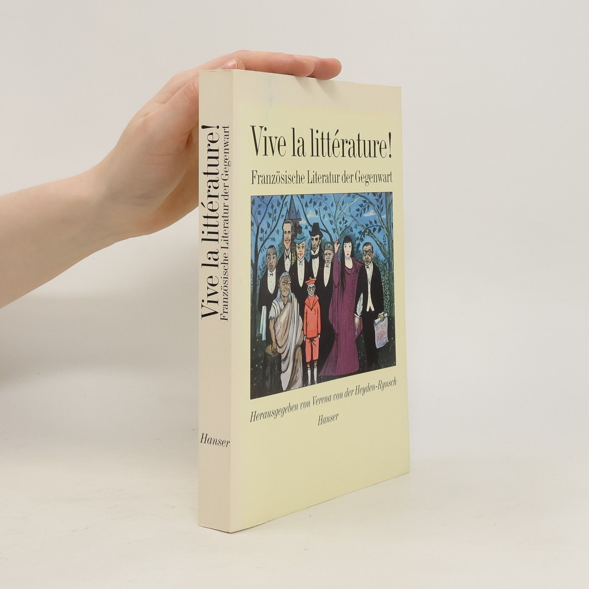 Verena von der Heyden Rynsch Vive la littérature!