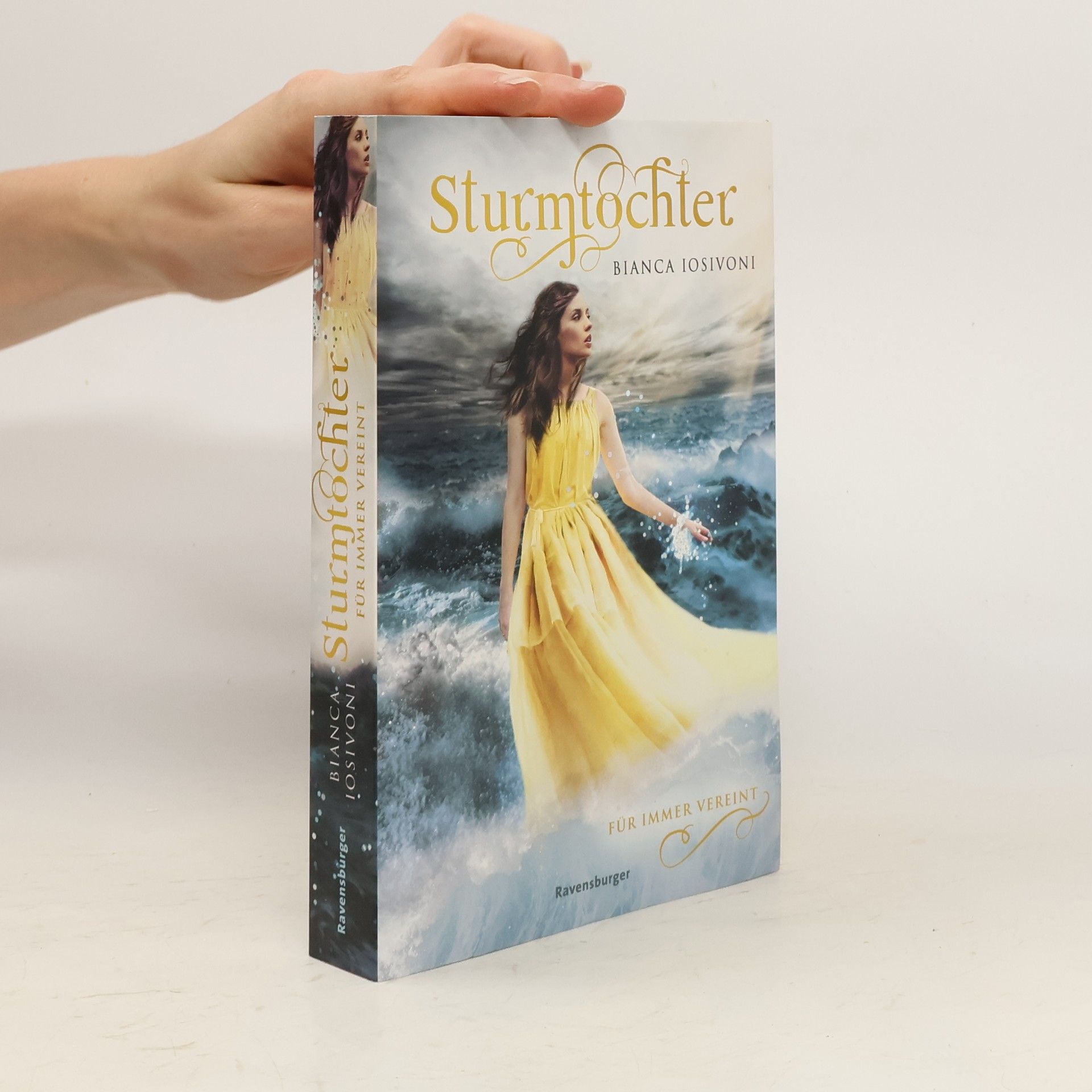 Bianca Iosivoni Sturmtochter, Band 3: Für immer vereint
