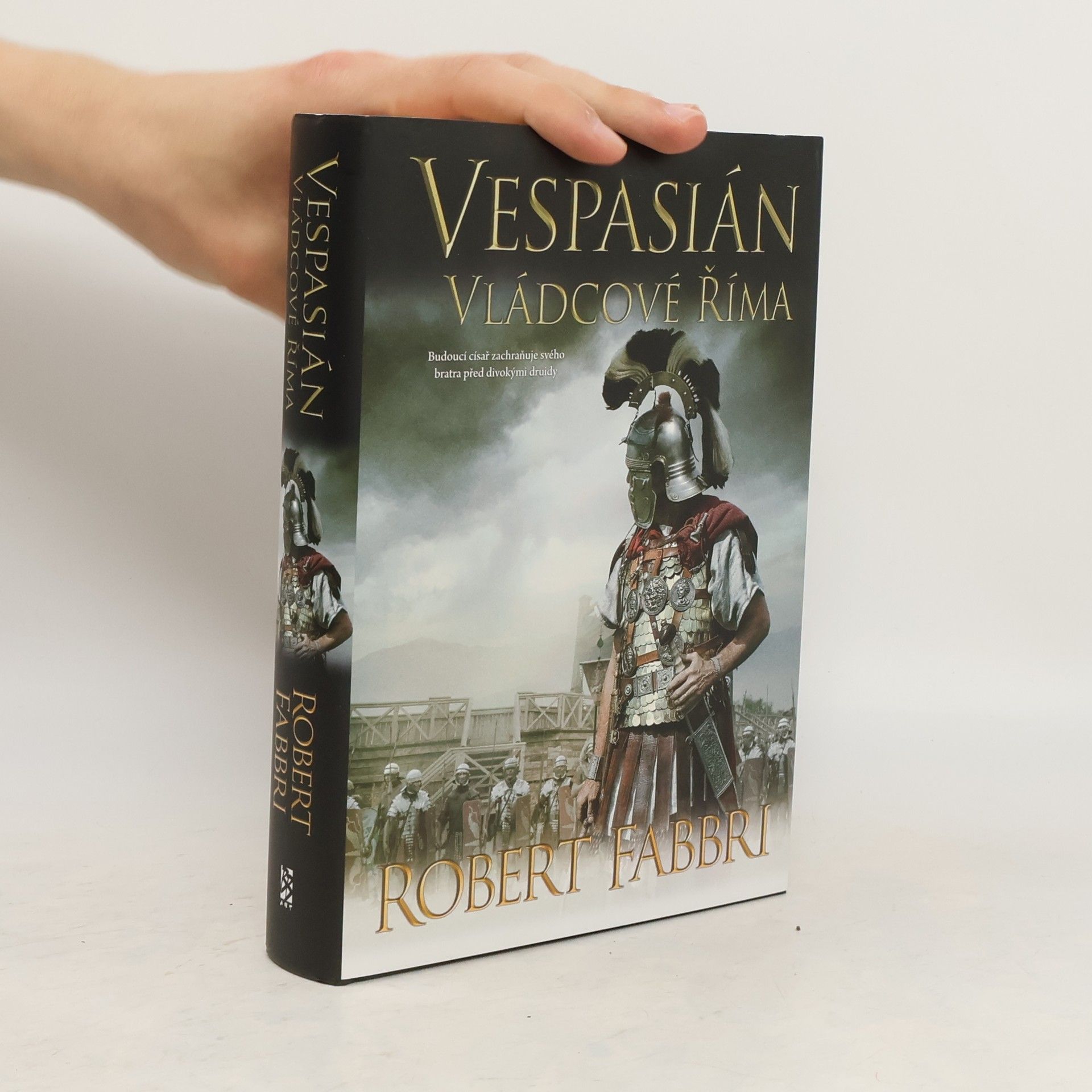 Robert Fabbri Vespasián. Vládcové Říma