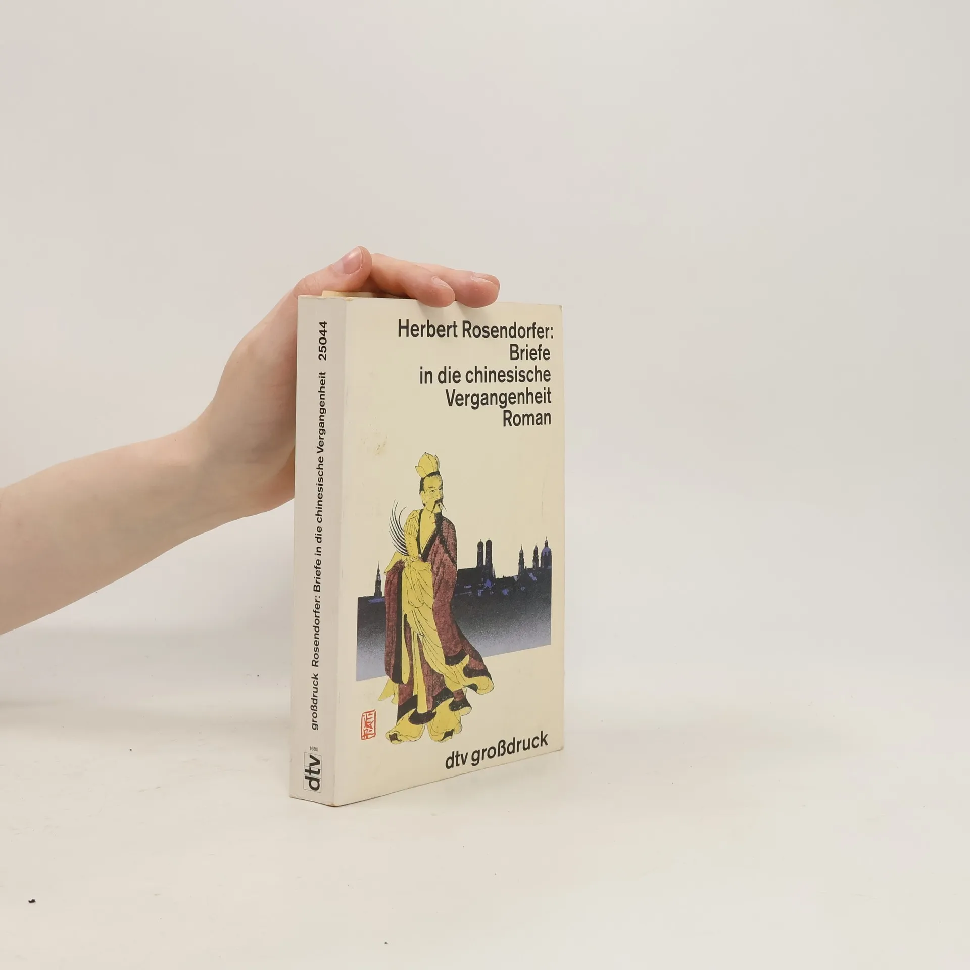 Briefe in die chinesische Vergangenheit | Buch | Herbert Rosendorfer