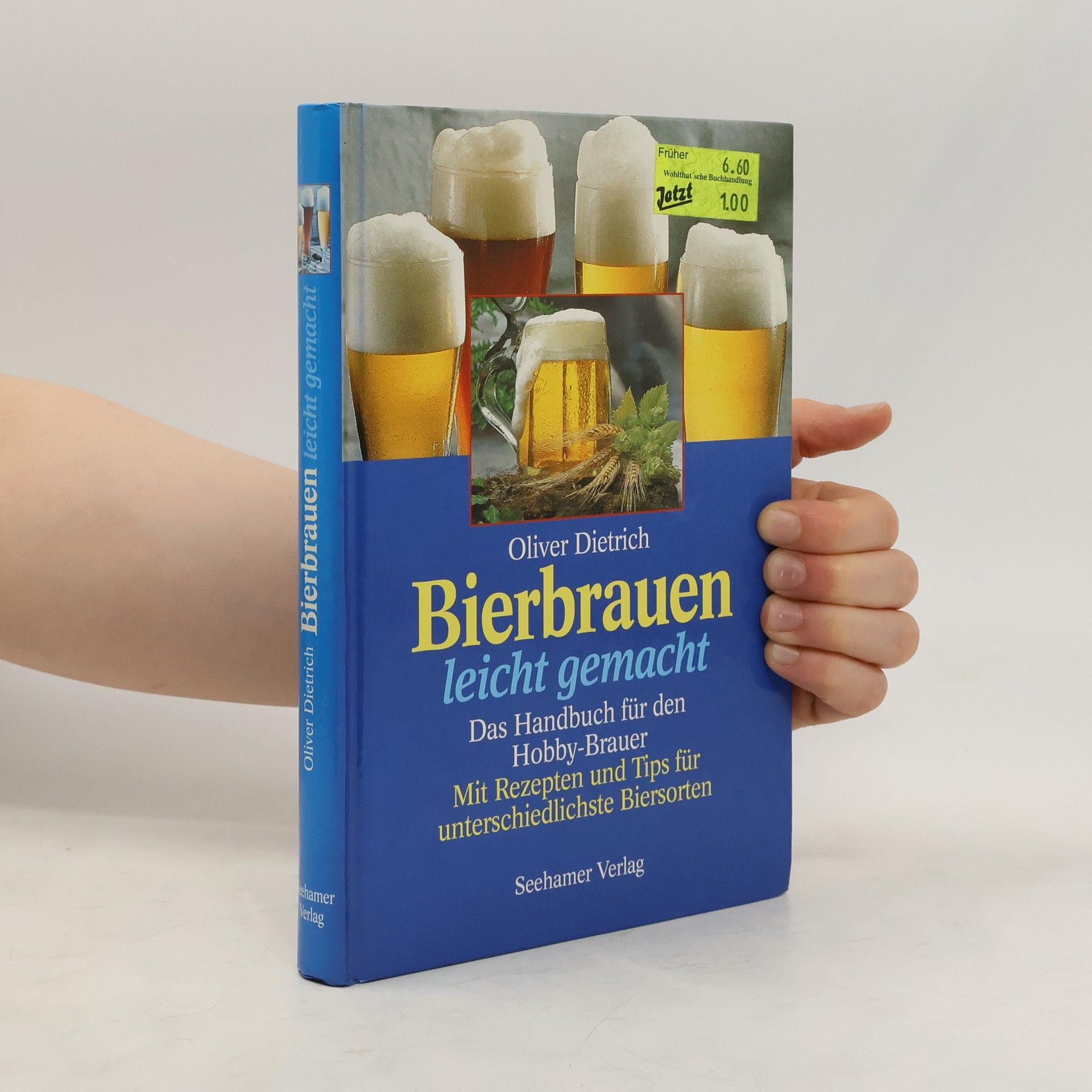 Oliver Dietrich Bierbrauen leicht gemacht