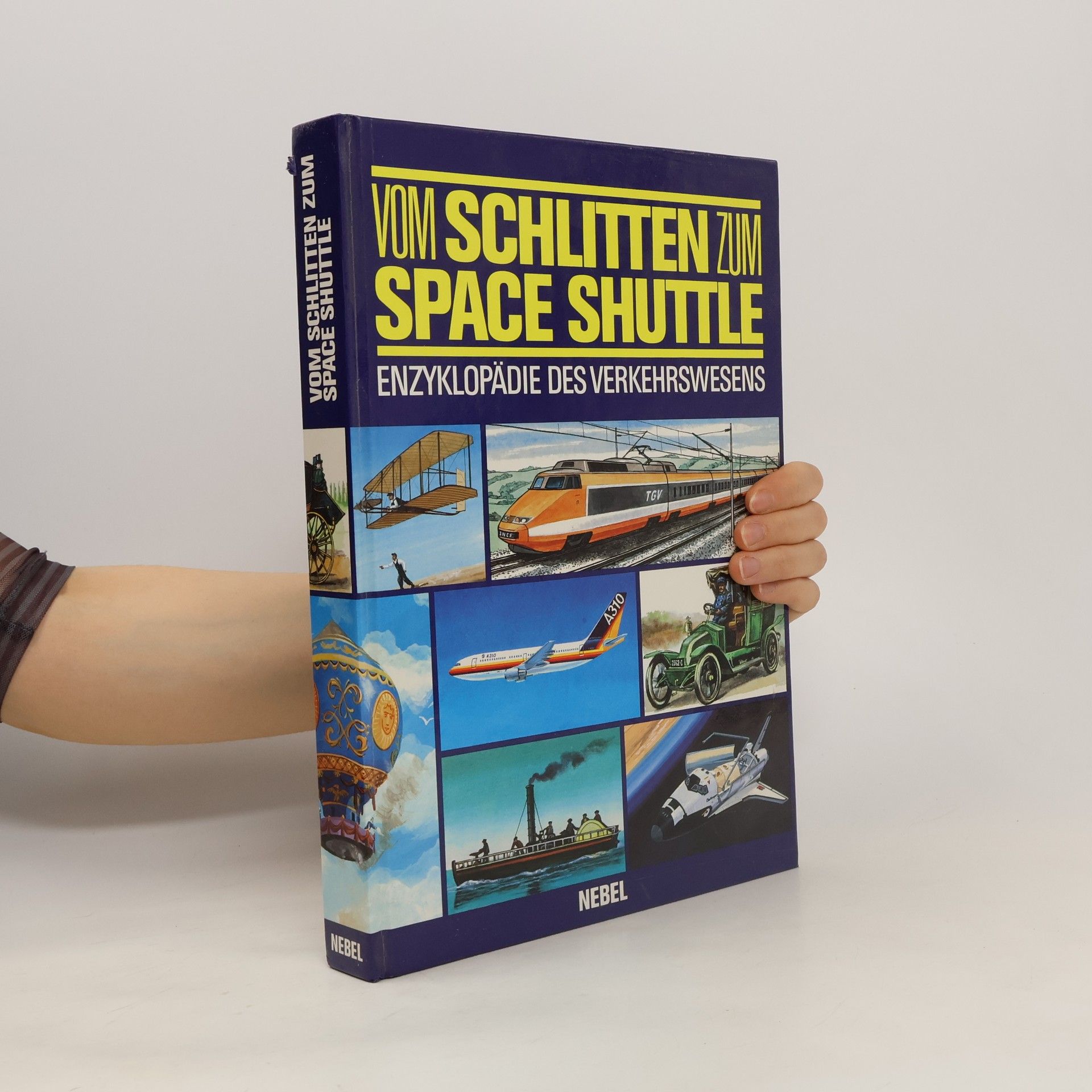 Autorenkollektiv Vom Schlitten zum Space Shuttle