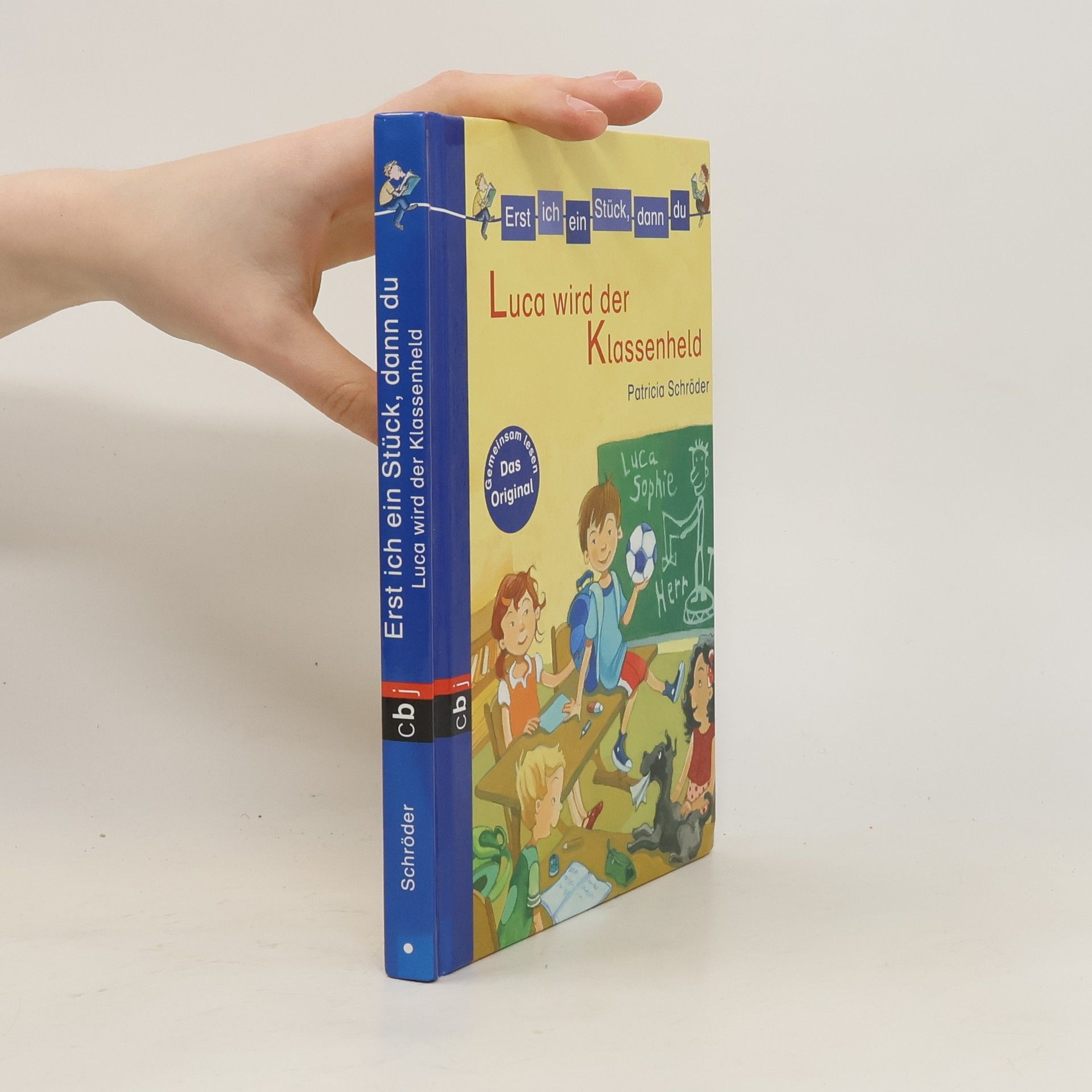 Patricia Schröder Luca wird der Klassenheld