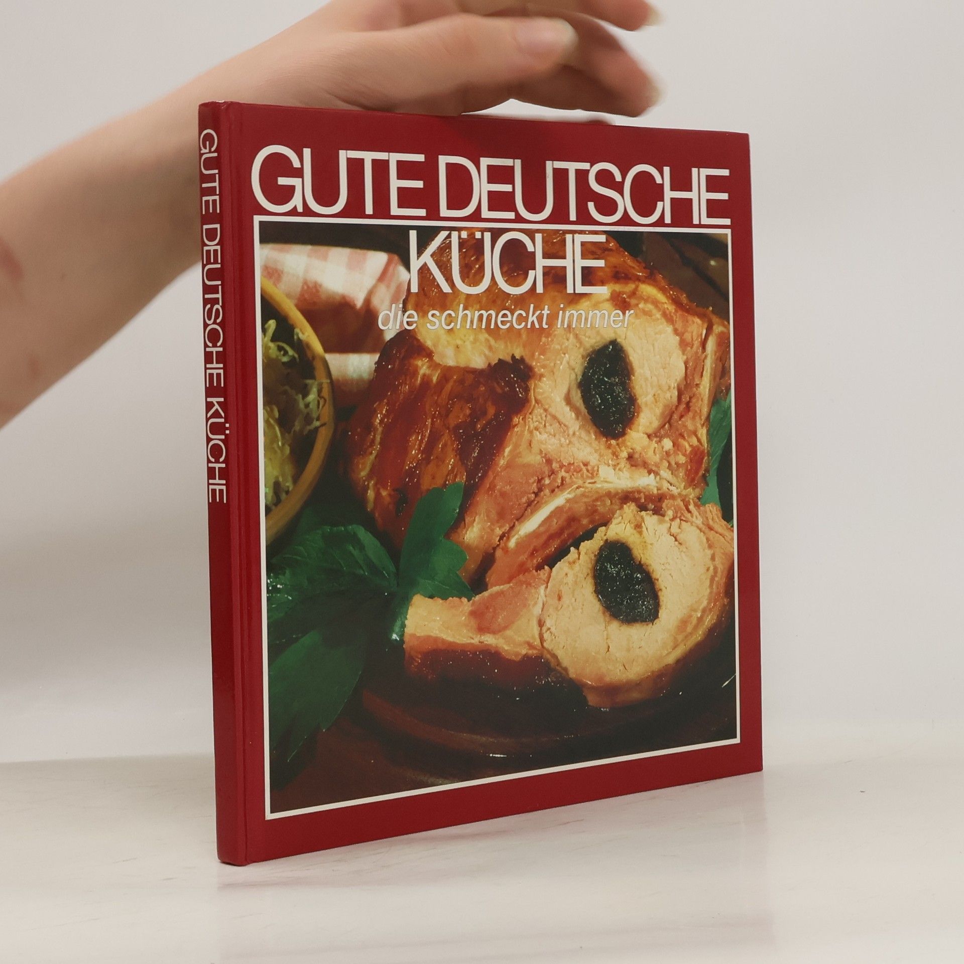 Collectif d'auteurs Die Gute Deutsche Küche