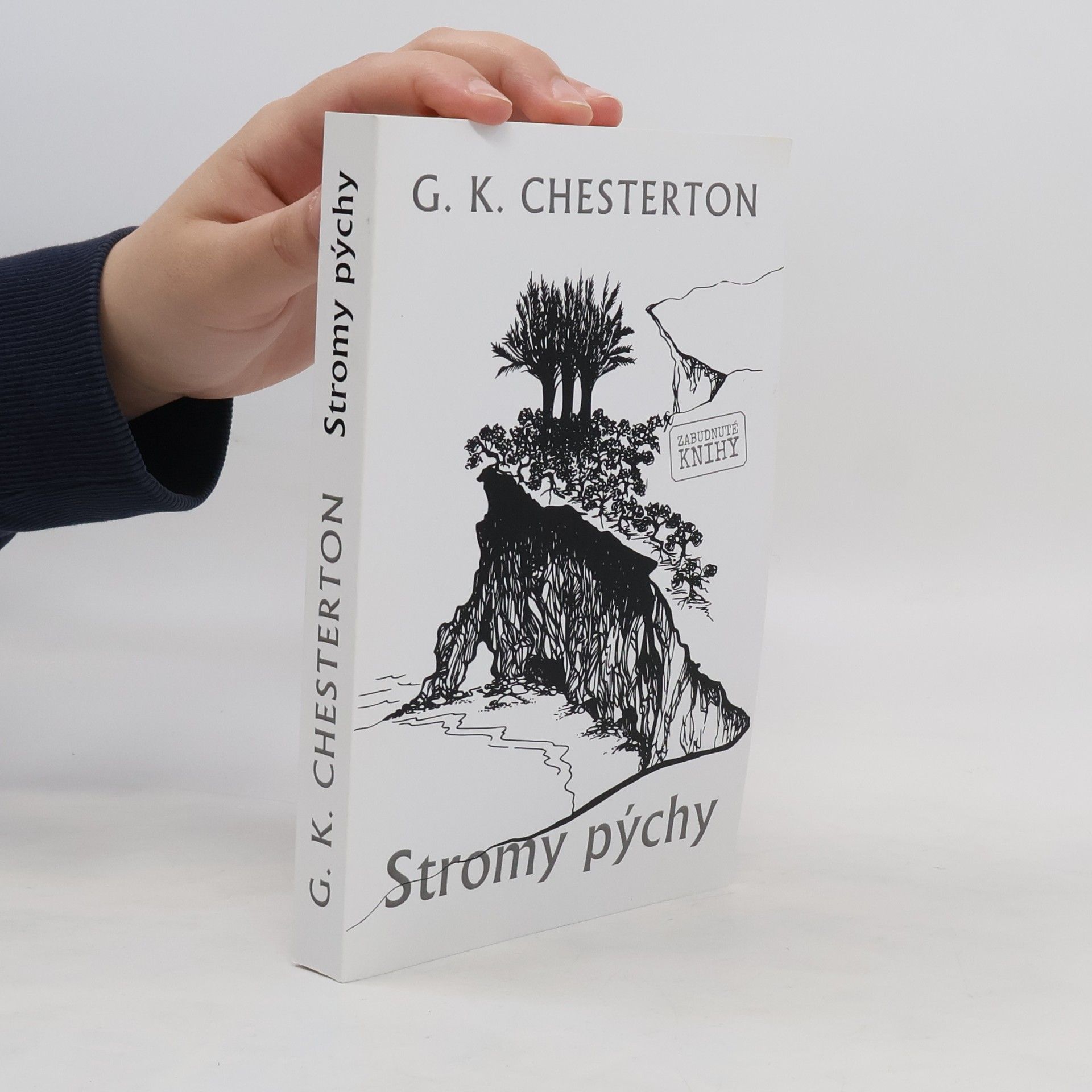 Gilbert Keith Chesterton Stromy pýchy