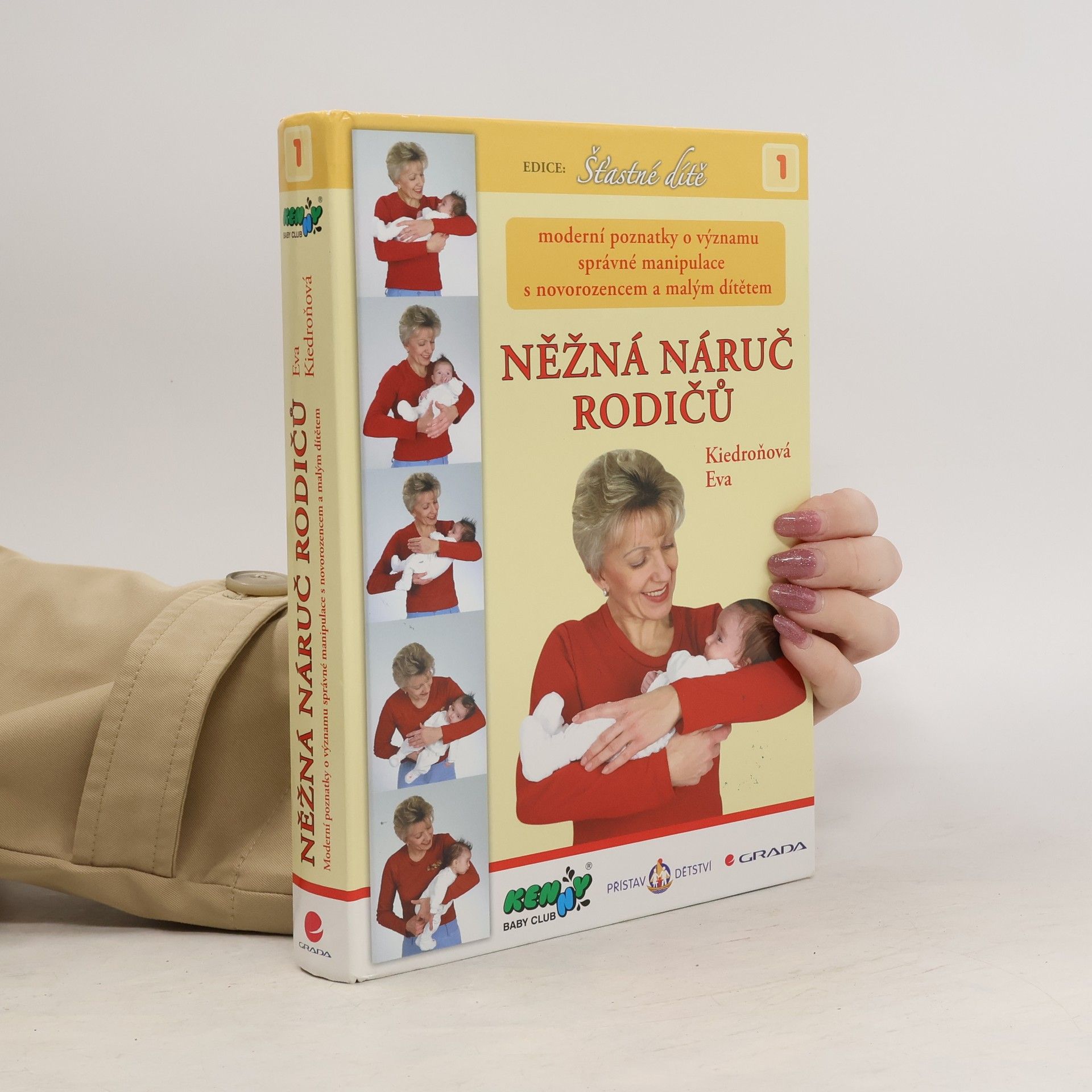 Eva Kiedroňová Něžná náruč rodičů