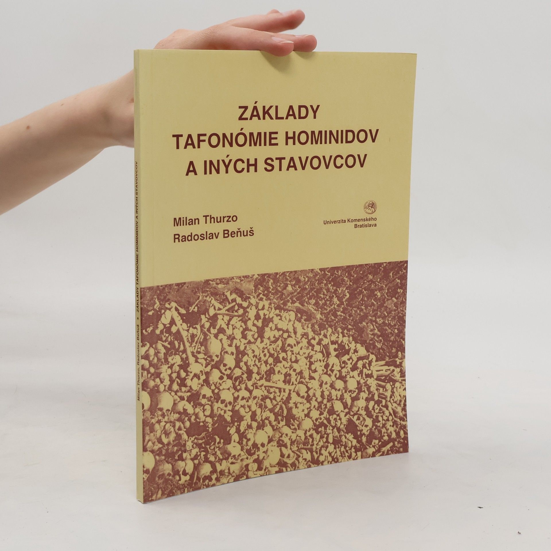 Milan Thurzo Základy tafonómie hominidov a iných stavovcov