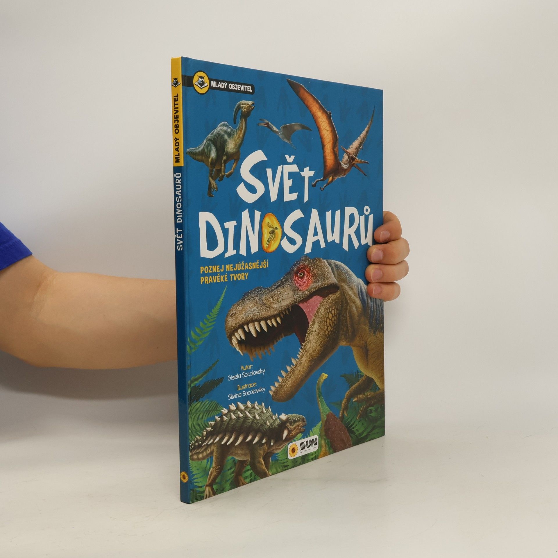 Neuvěřitelný svět dinosaurů – Poznej nejúžasnější pravěké tvory