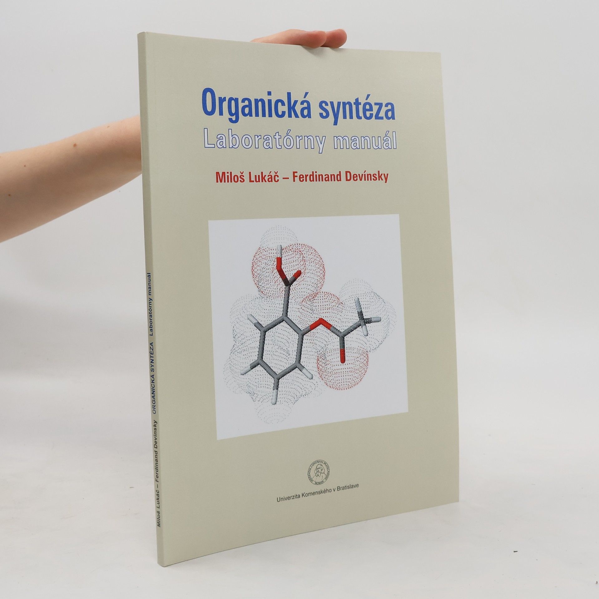 Miloš Lukáč Organická syntéza. Laboratórny manuál