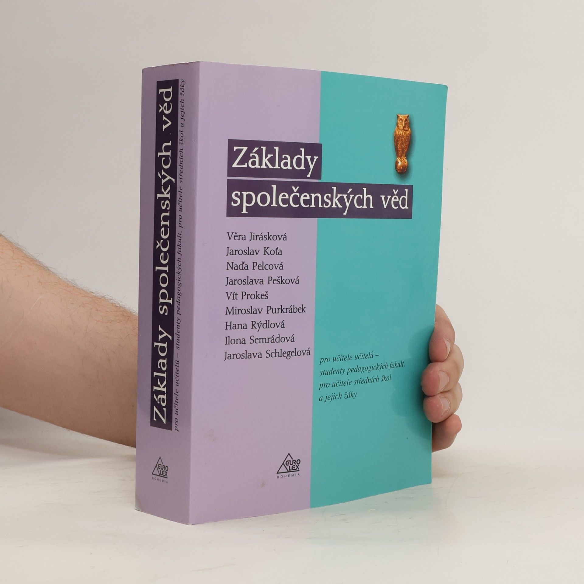 Věra Jirásková Základy společenských věd
