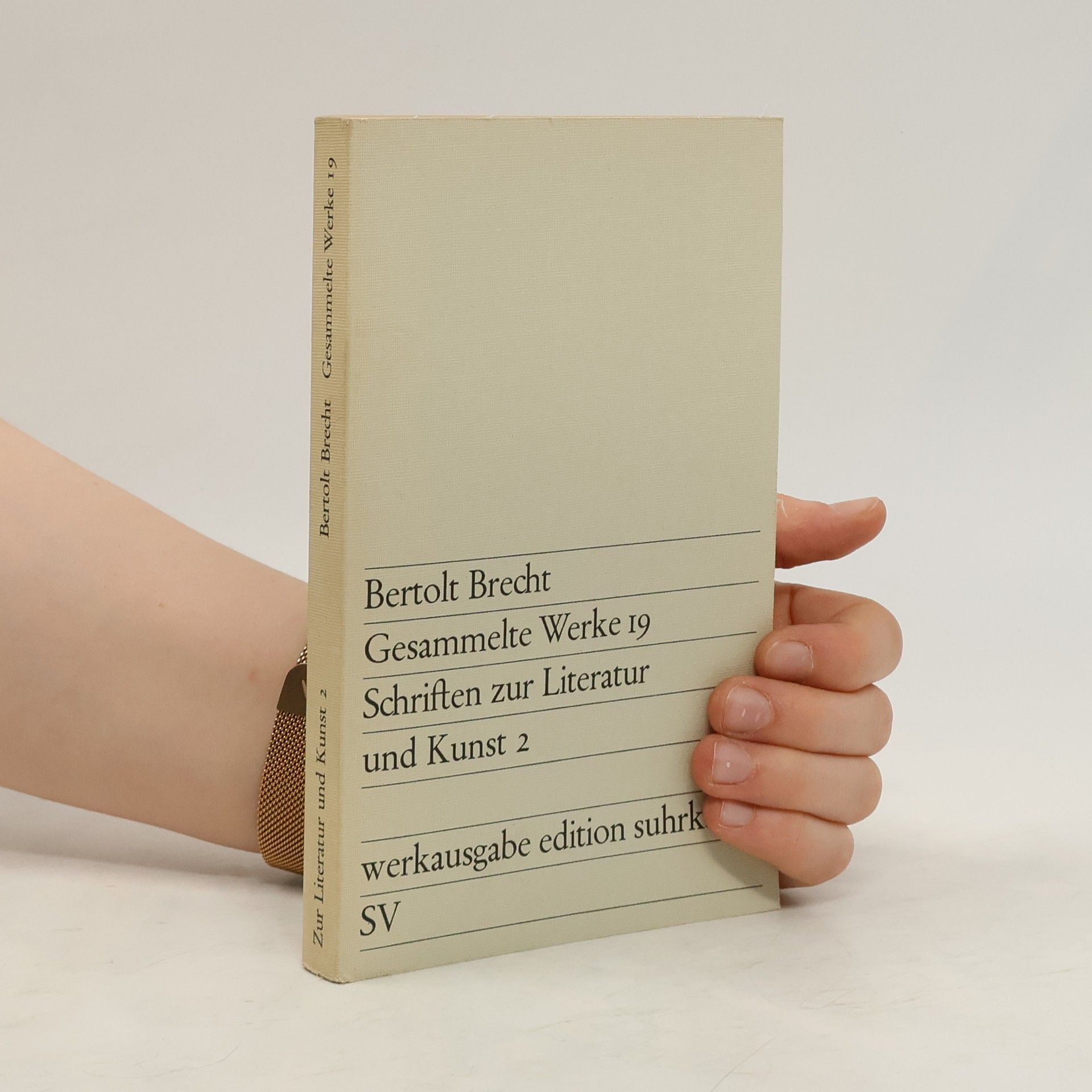 Bertolt Brecht Gesammelte Werke 19. Schriften zur Literatur und Kunst 2