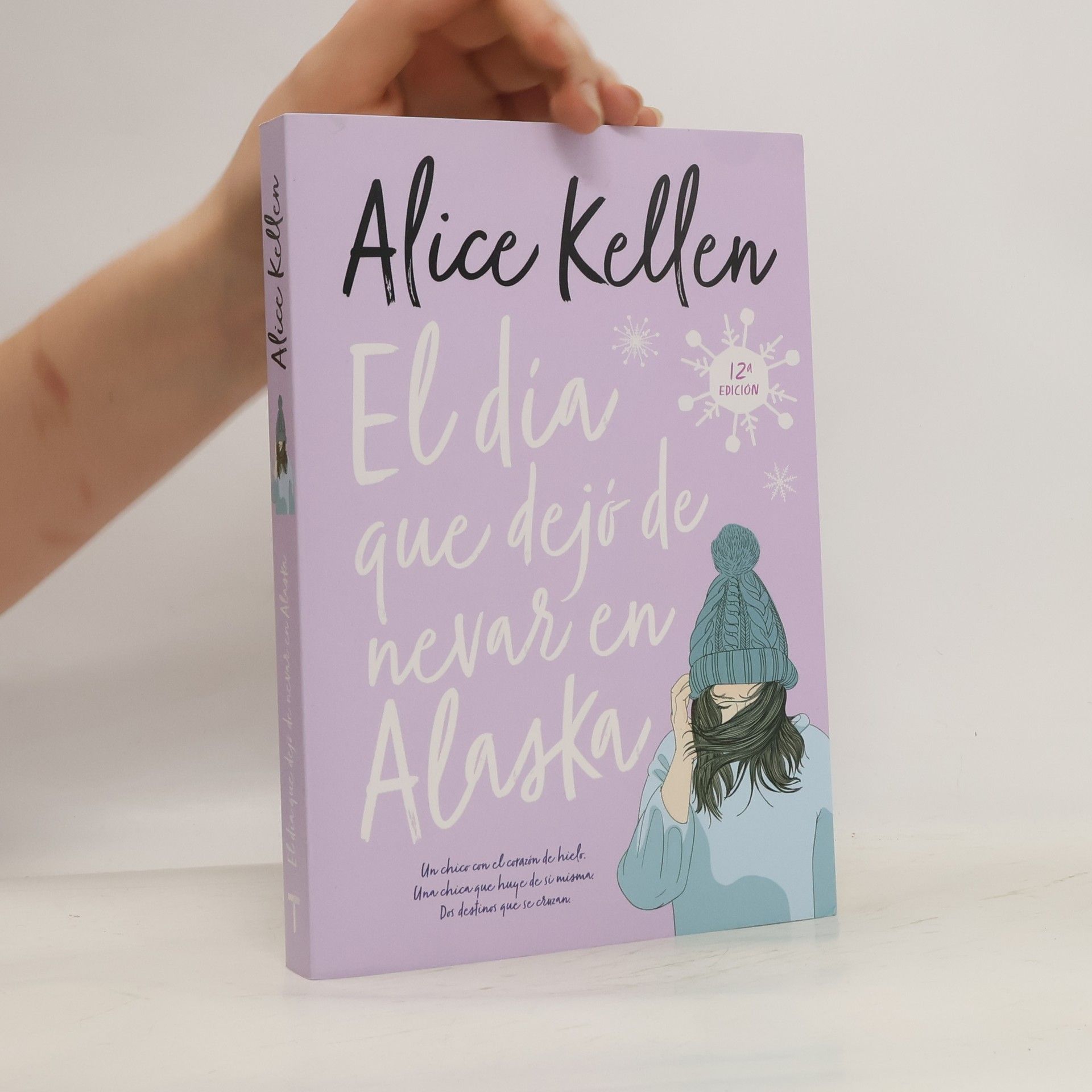 Alice Kellen El día que dejó de nevar en Alaska