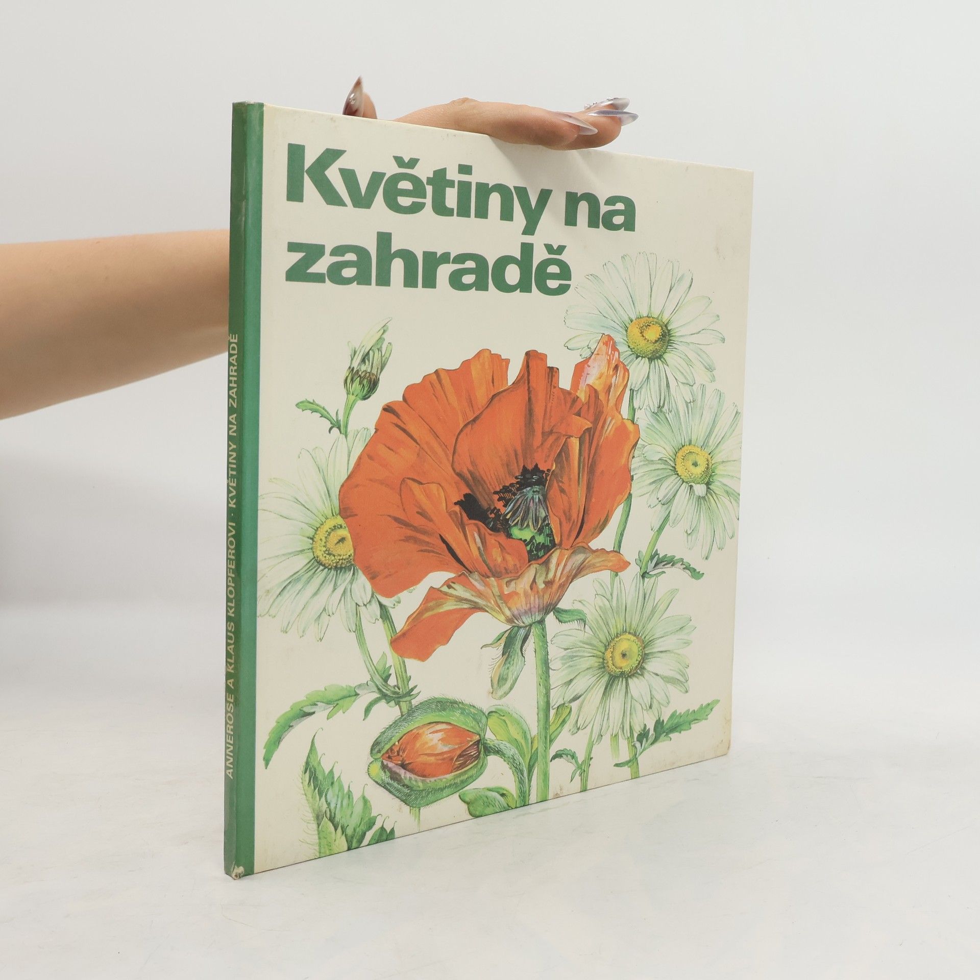 Annerose Klopfer Květiny na zahradě