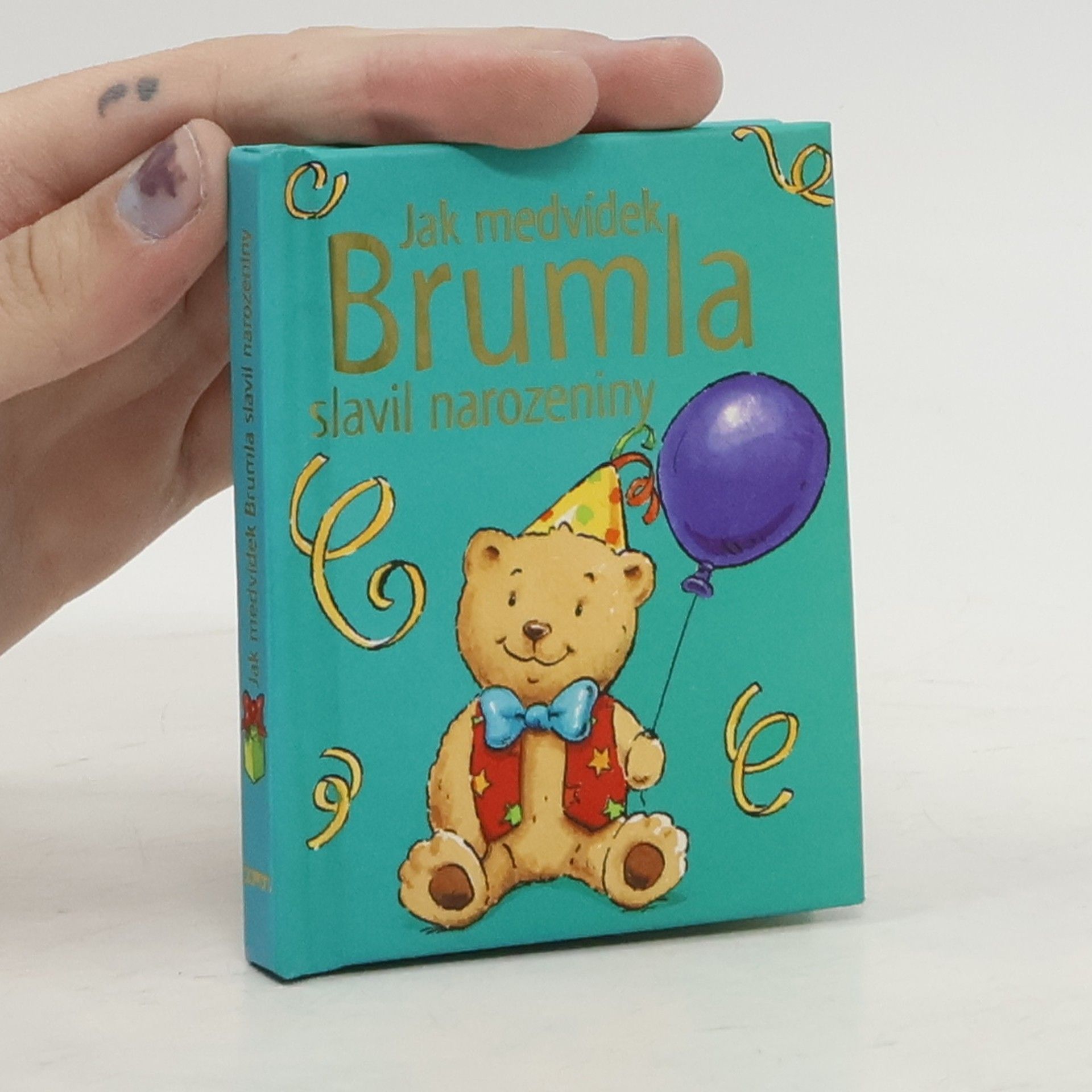Sophie Piper Jak medvídek Brumla slavil narozeniny