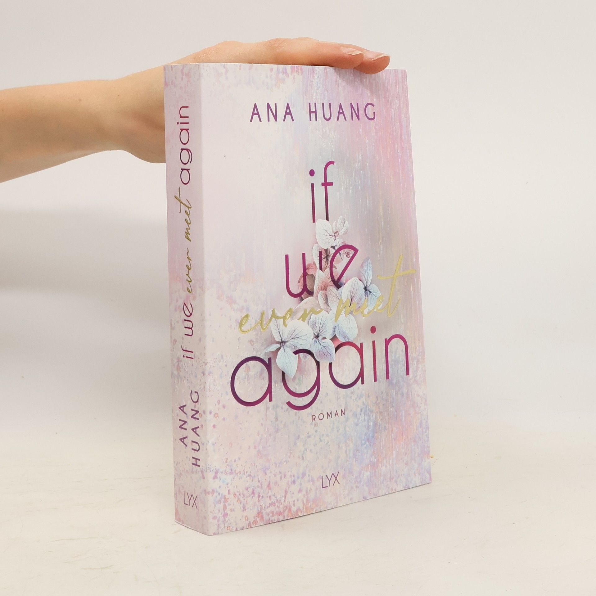 Ana Huang If We Ever Meet Again