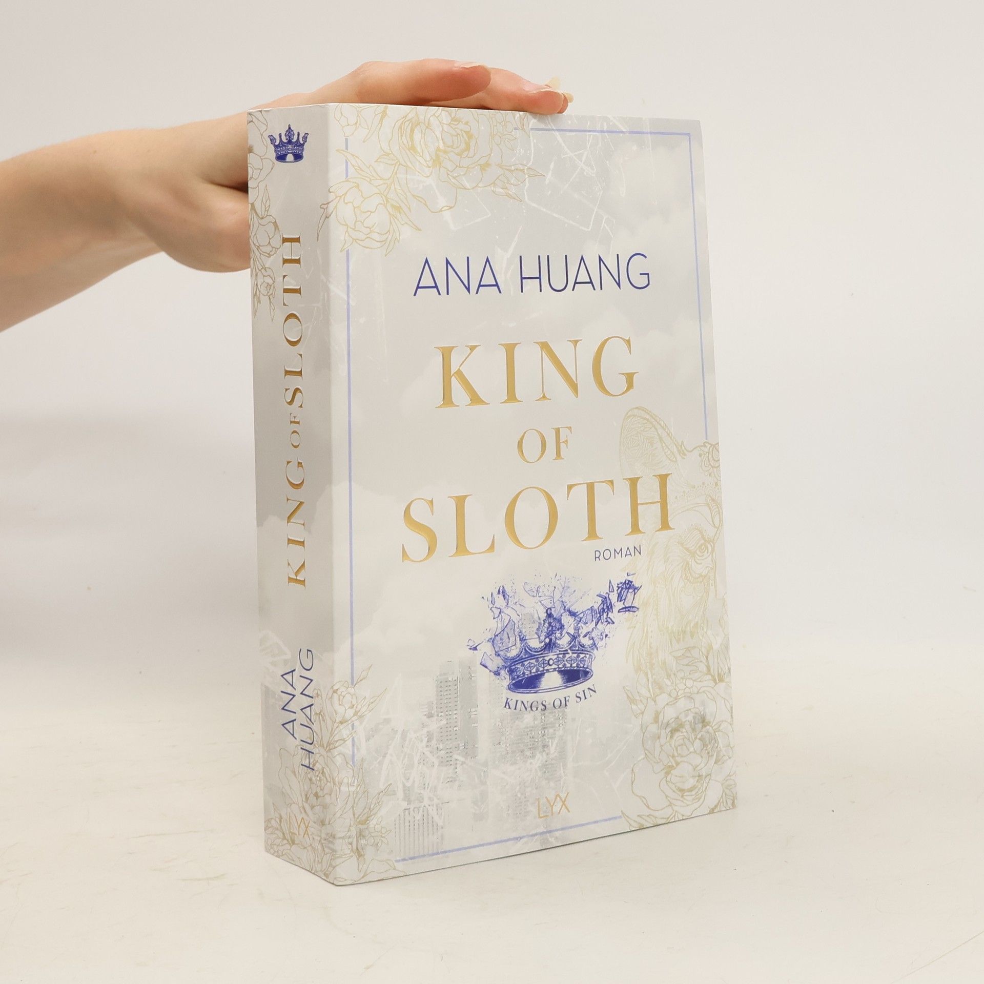 Ana Huang King of Sloth / Kings of Sin Bd.4