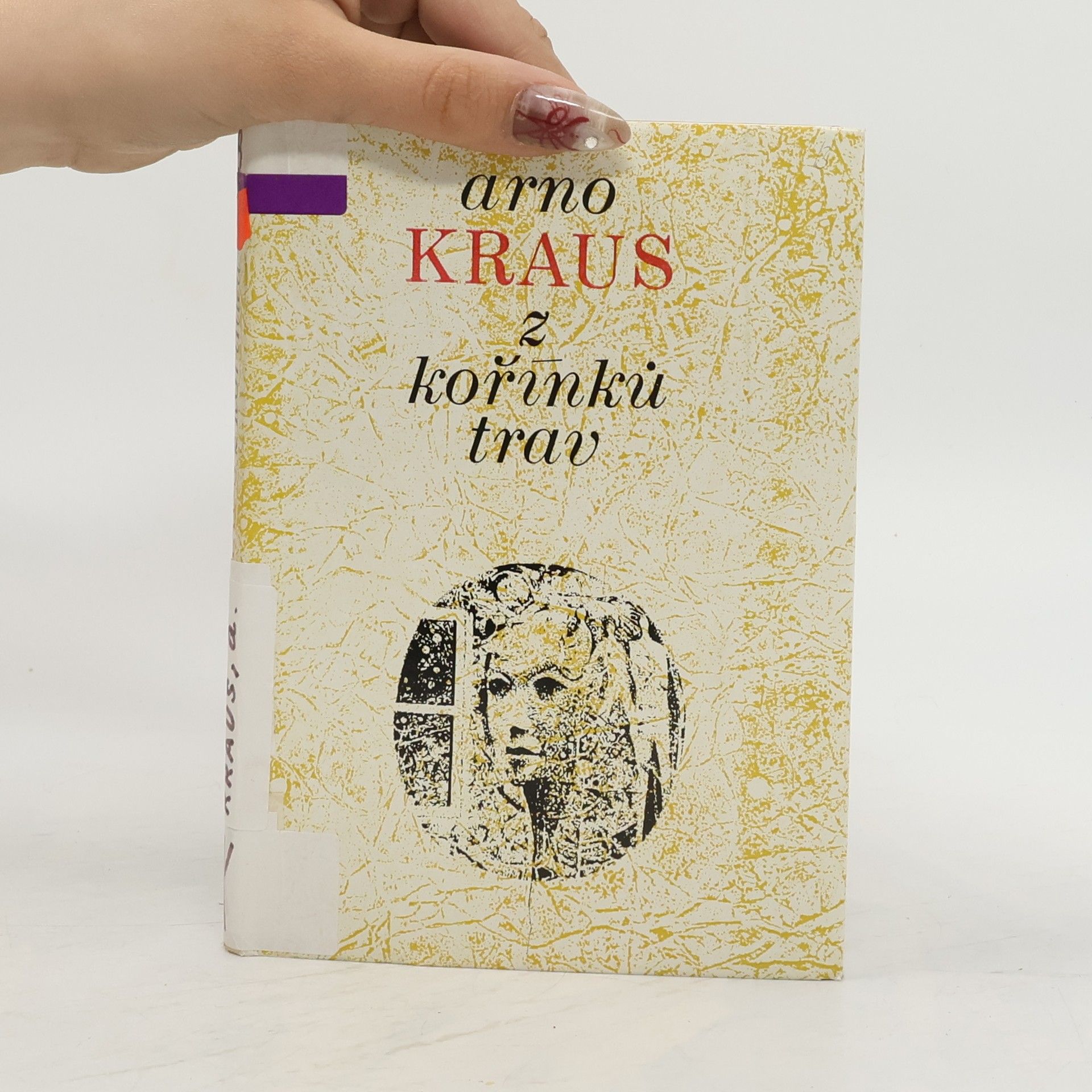 Arno Kraus Z kořínků trav : [Sbírka básní]
