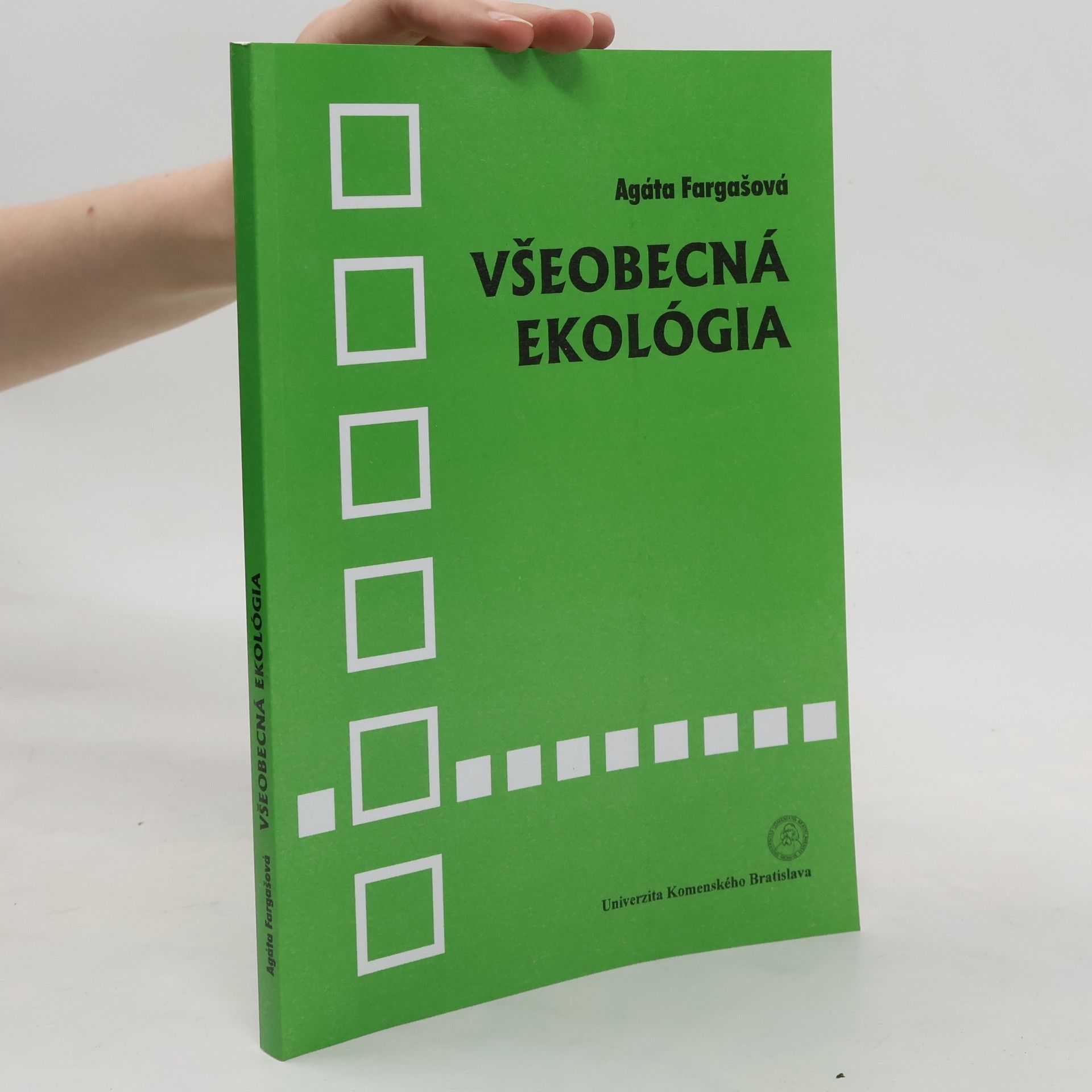 Agáta Farkašová Všeobecná ekológia