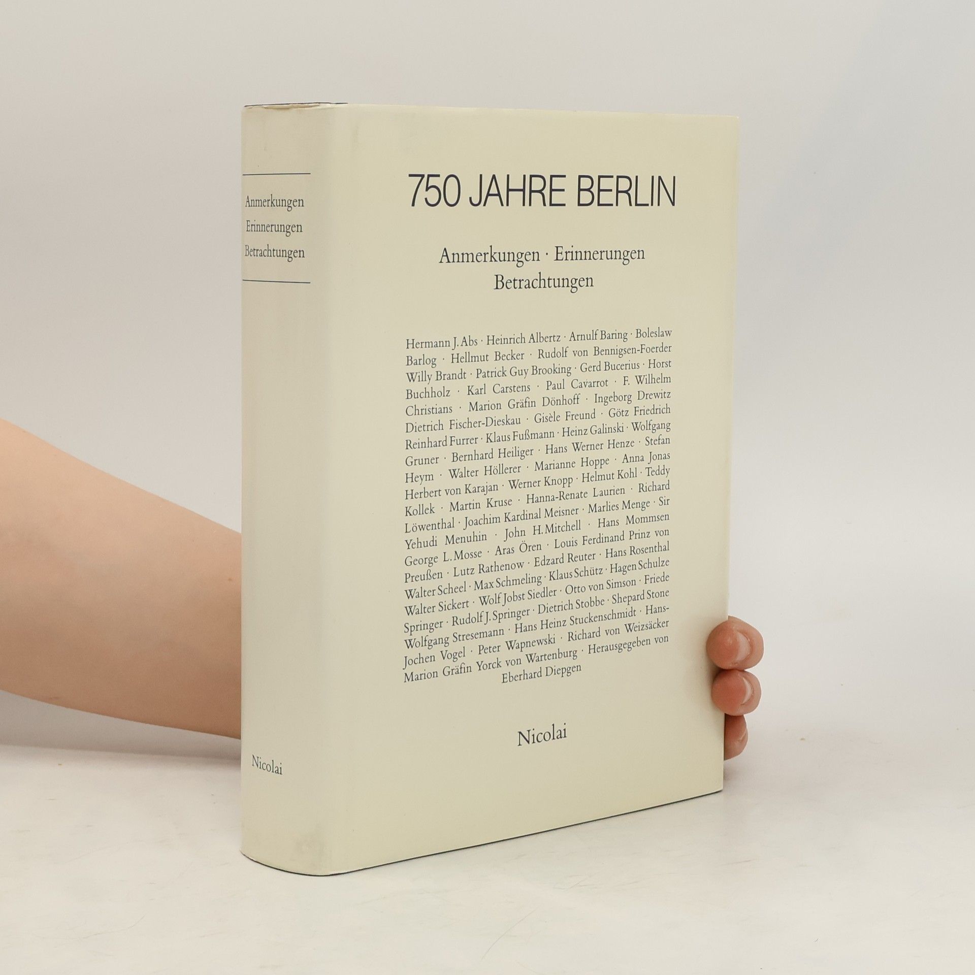 Eberhard Diepgen 750 [Siebenhundertfünfzig] Jahre Berlin