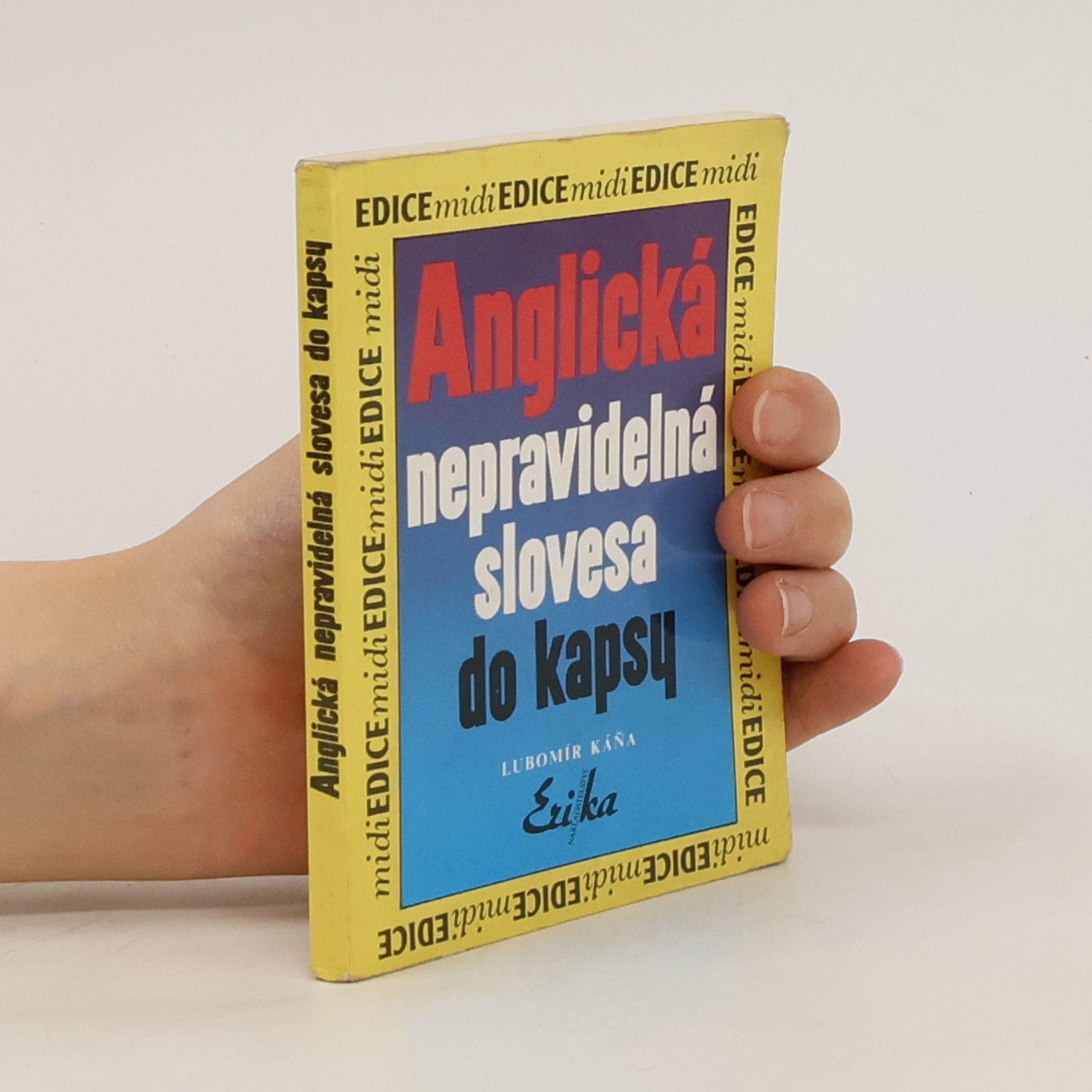 Lubomír Káňa Anglická nepravidelná slovesa do kapsy