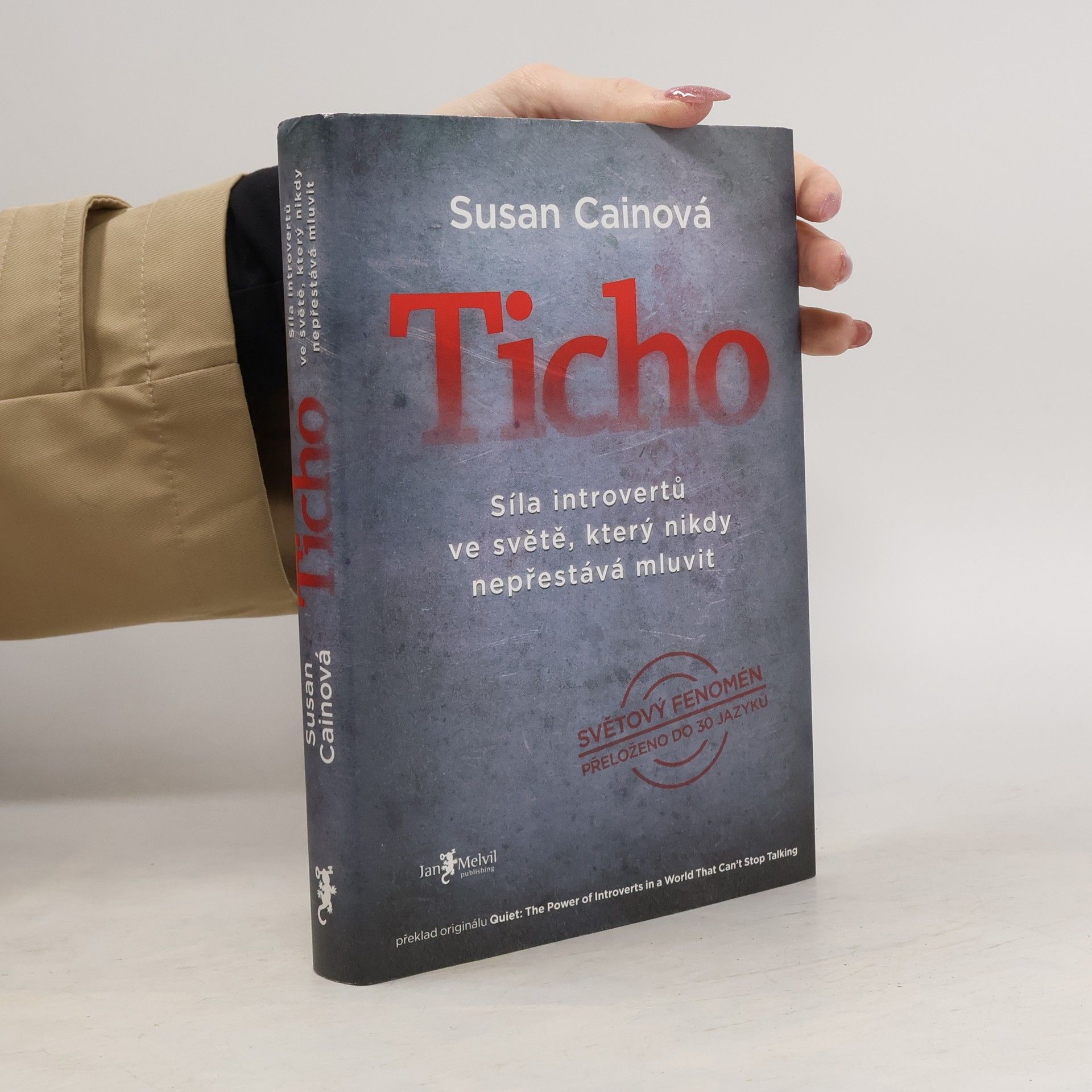 Susan Cain Ticho: Síla introvertů ve světě, který nikdy nepřestává mluvit