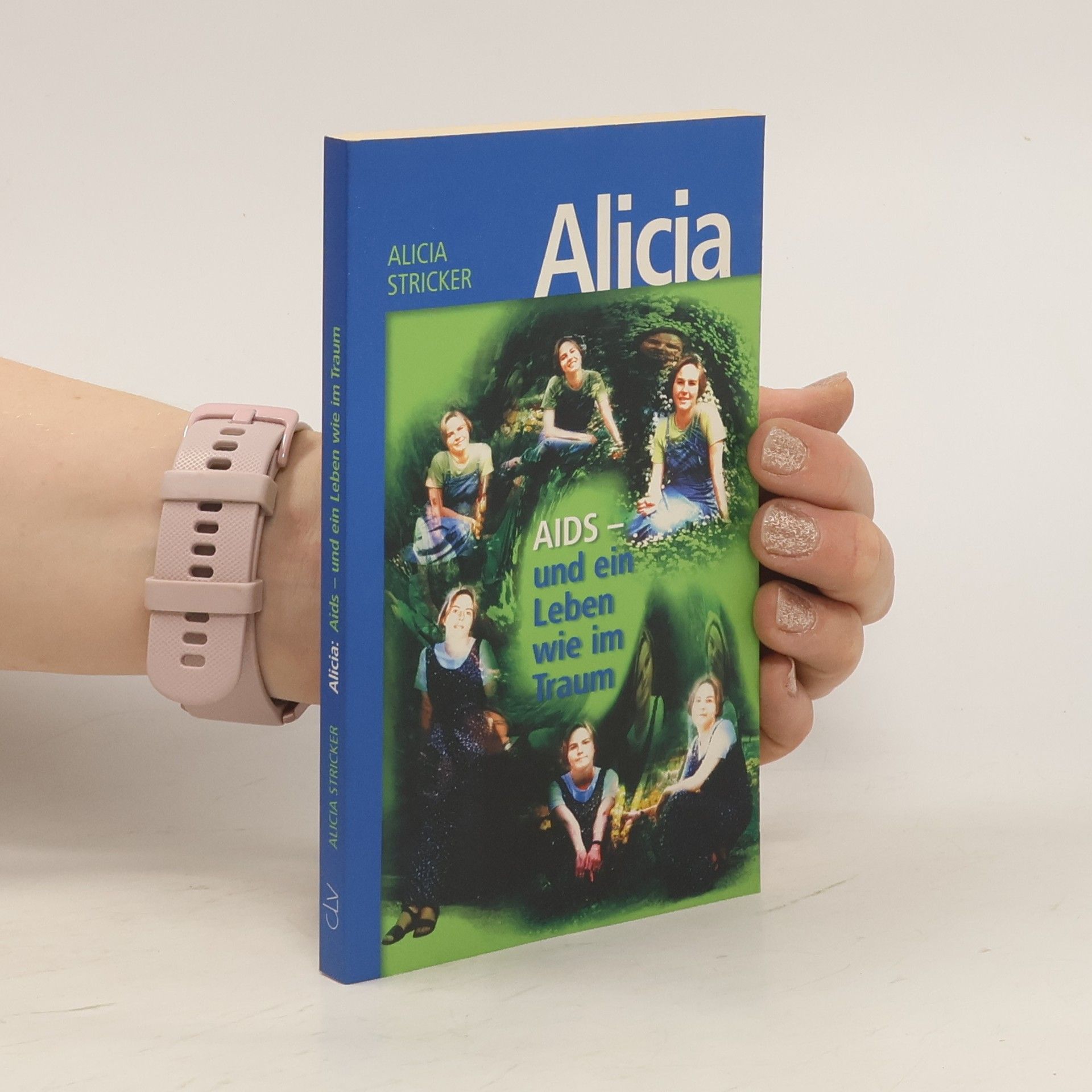 Alicia Stricker Aids und ein Leben wie ein Traum