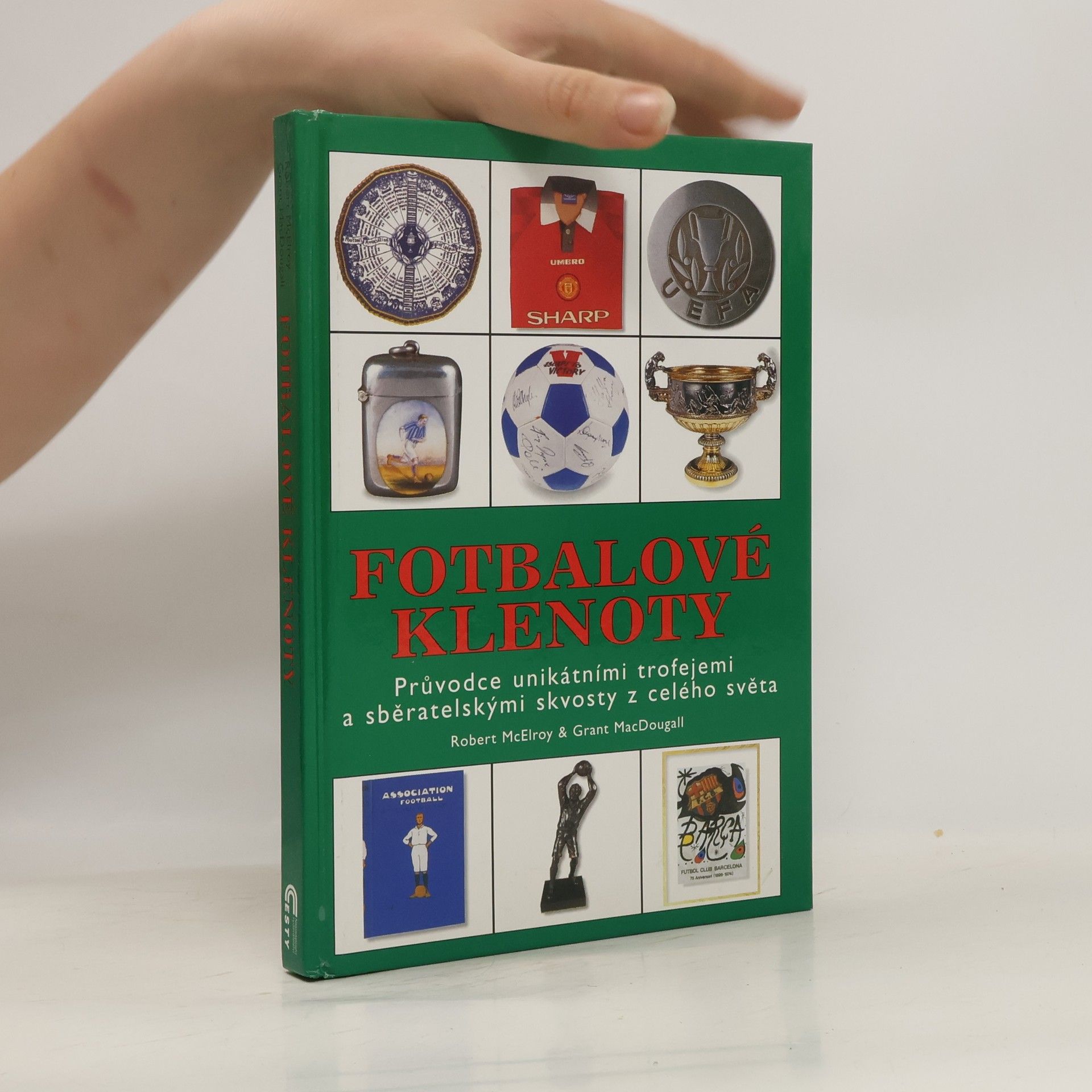 Robert McElroy Fotbalové klenoty