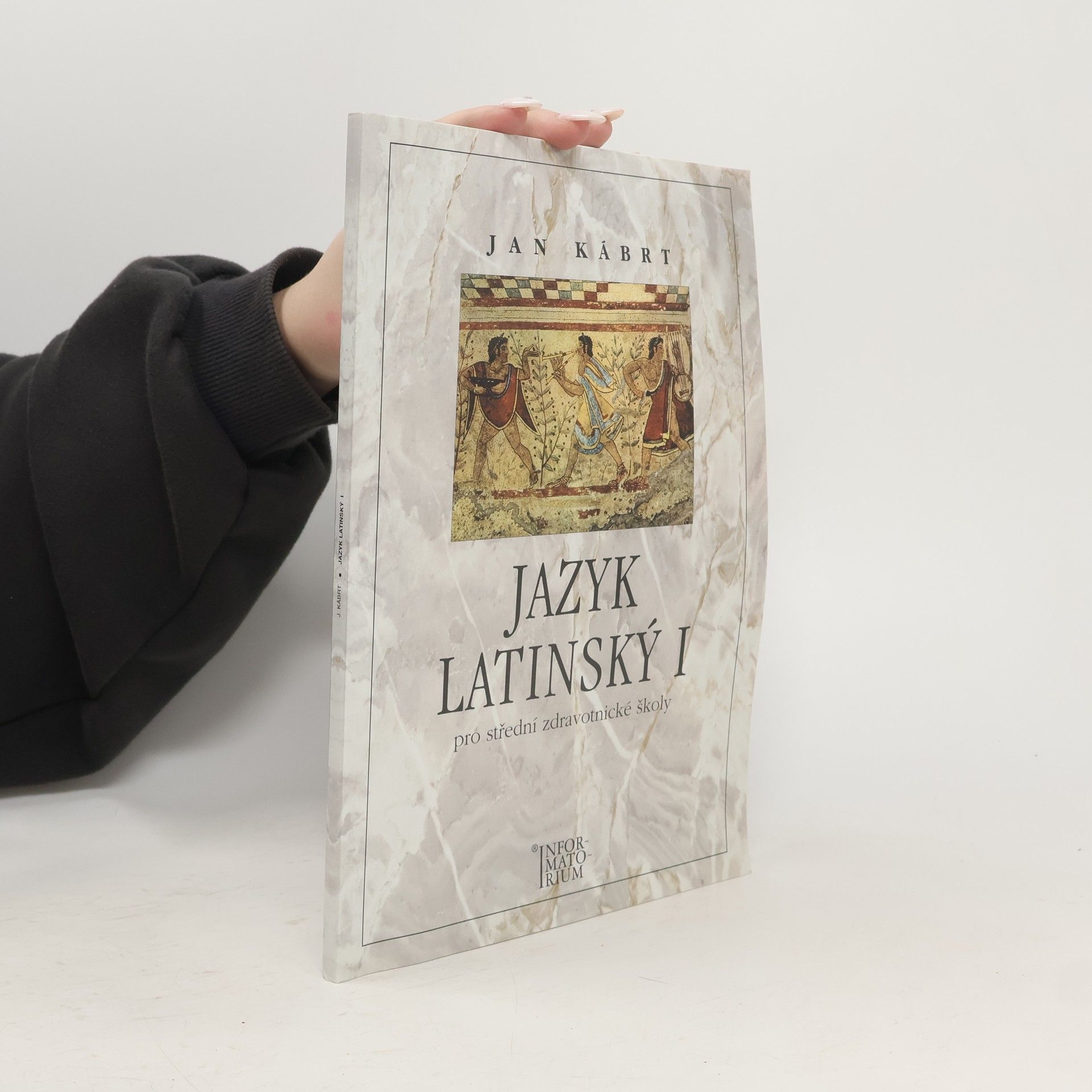 Jan Kábrt Jazyk latinský I pro střední zdravotnické školy