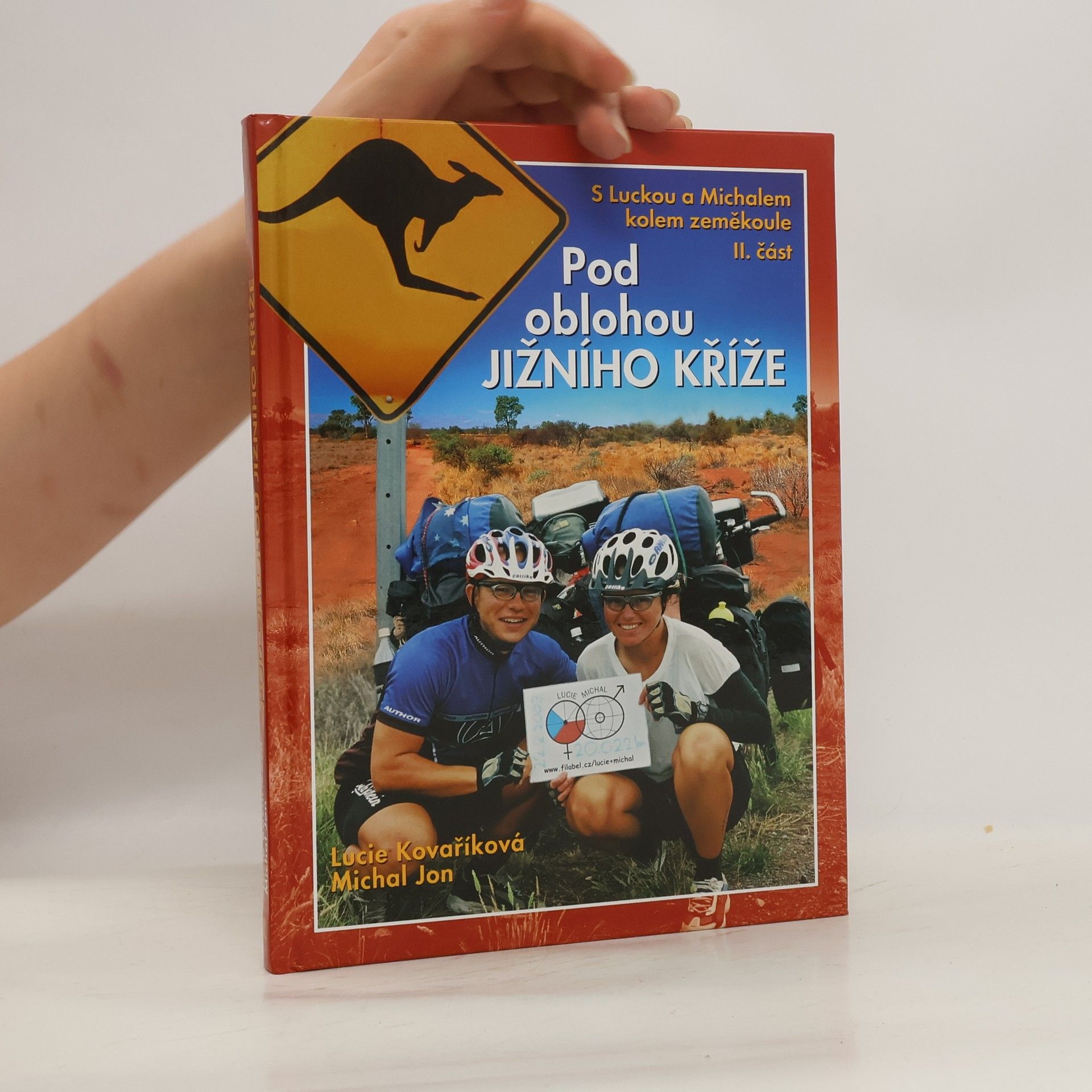 Lucie Kovaříková Pod oblohou jižního kříže