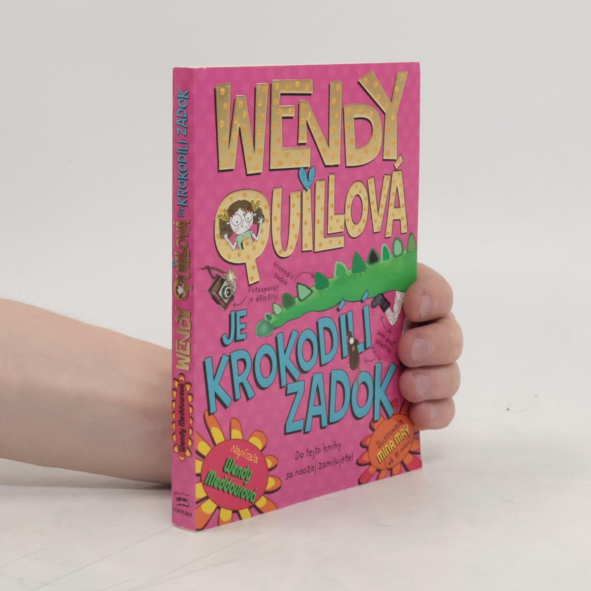 Wendy Meddour Wendy Quillová je krododílí zadok