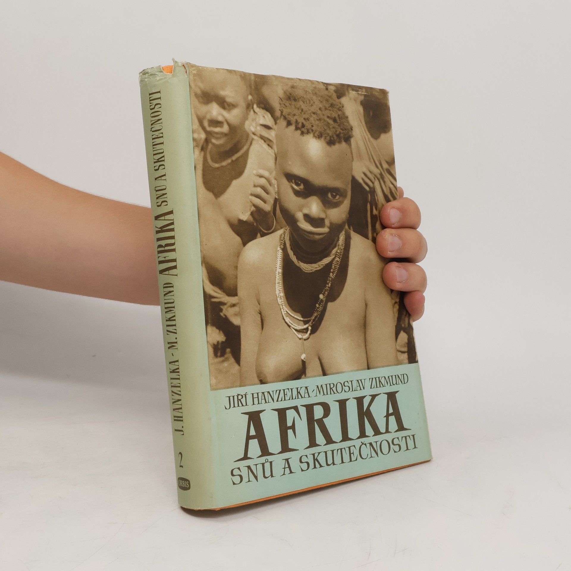 Jiří Hanzelka Afrika snů a skutečnosti II.