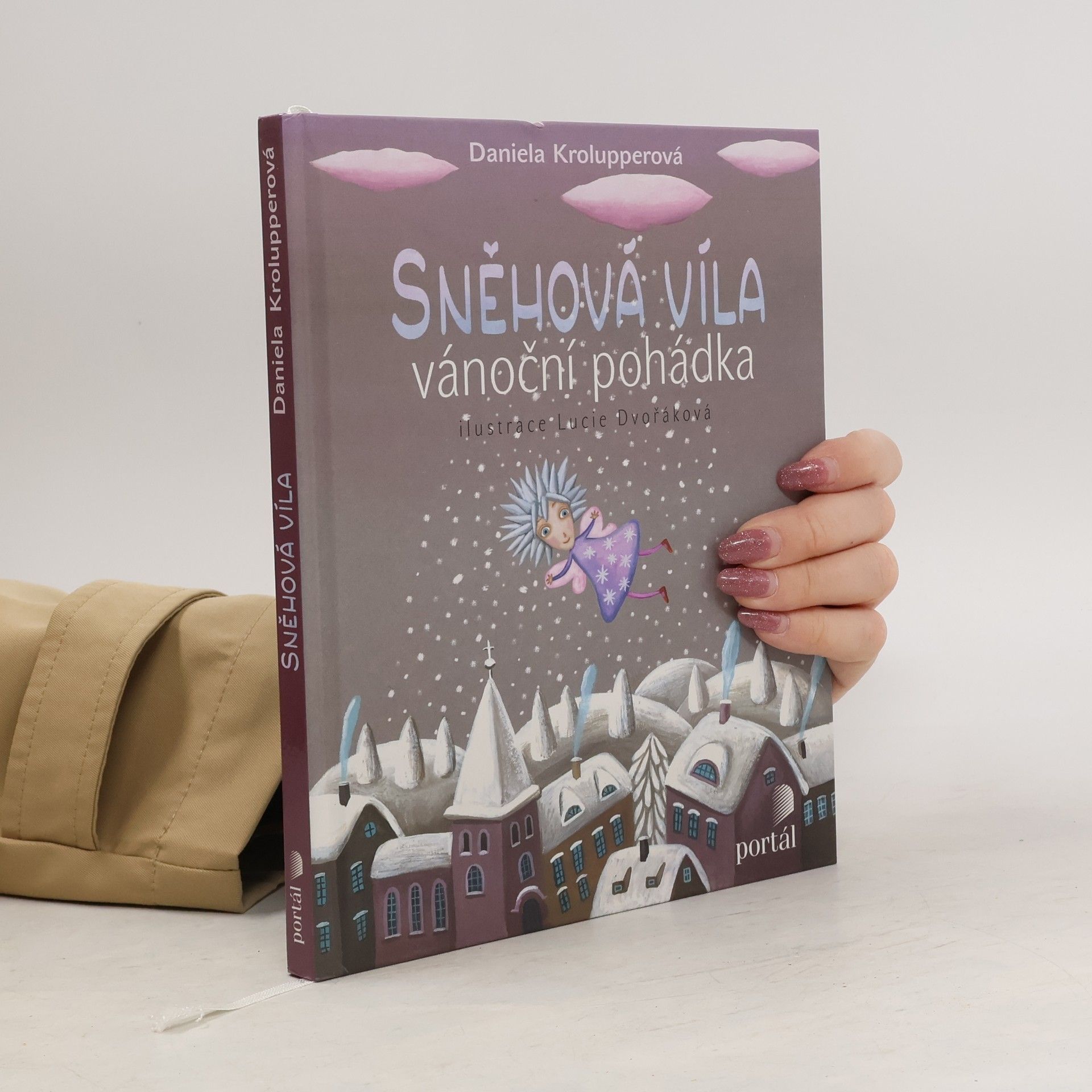 Daniela Krolupperová Sněhová víla. Vánoční pohádka